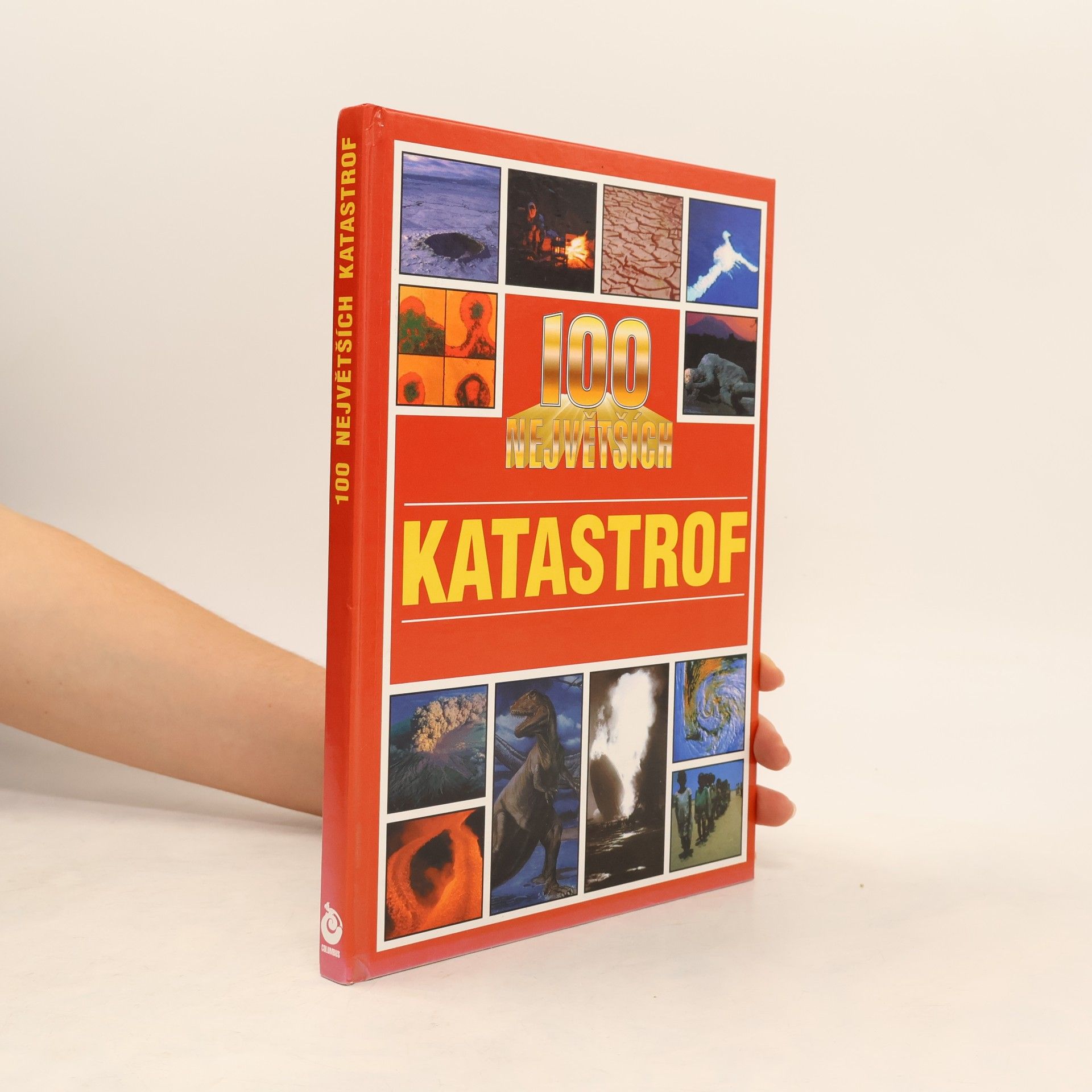 Zdena Skoumalová 100 největších katastrof
