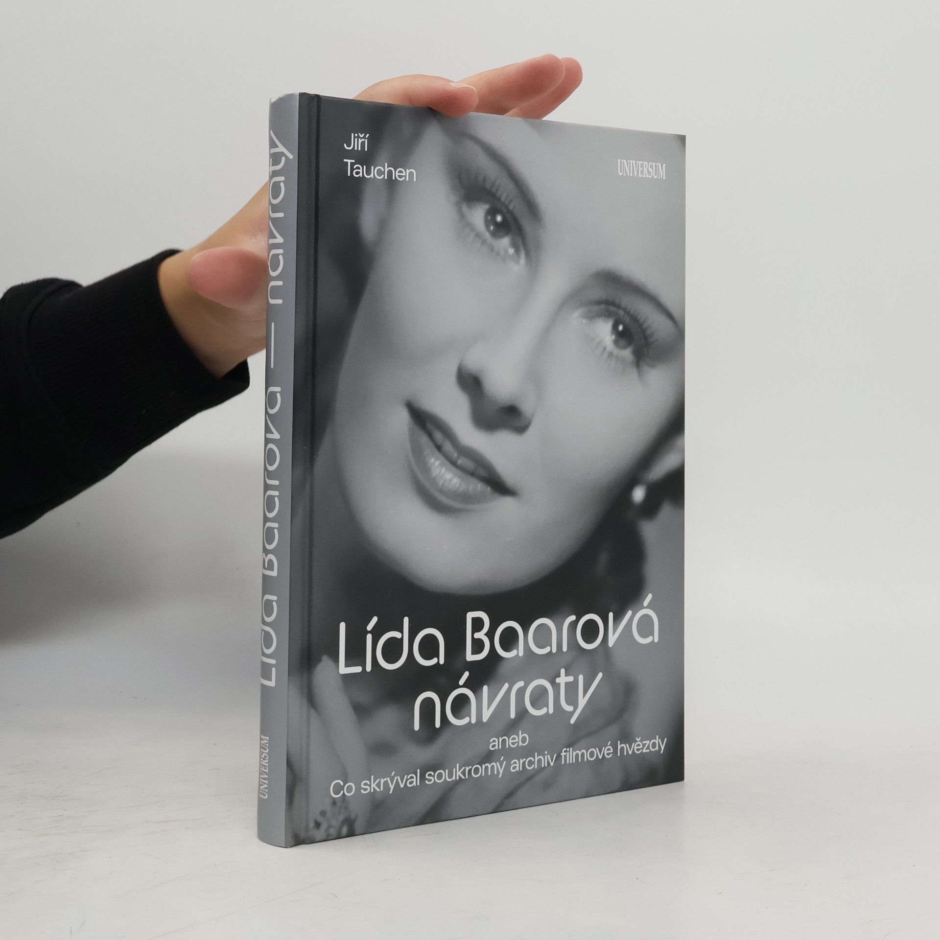 Jiří Tauchen Lída Baarová návraty aneb Co skrýval soukromý archiv filmové hvězdy