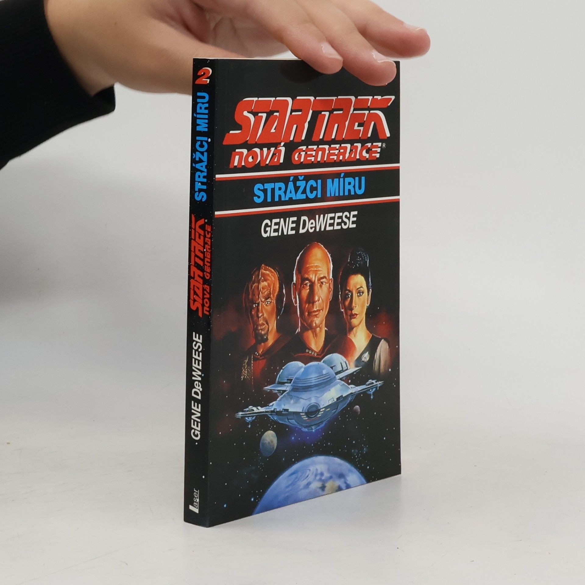 Gene De Weese Star Trek nová generace. Strážci míru