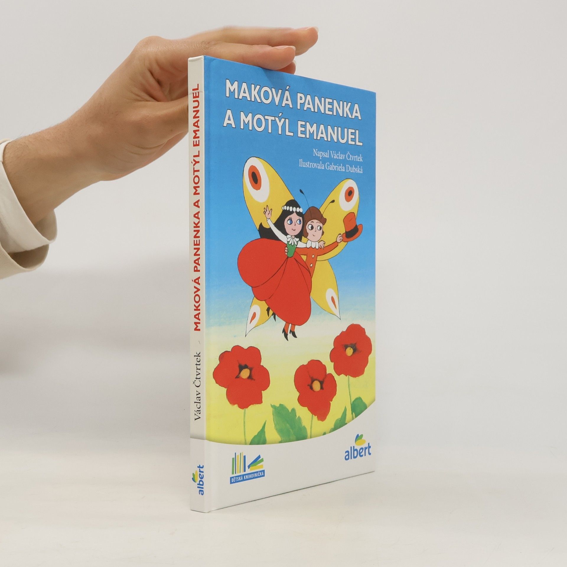 Václav Čtvrtek Maková panenka a motýl Emanuel