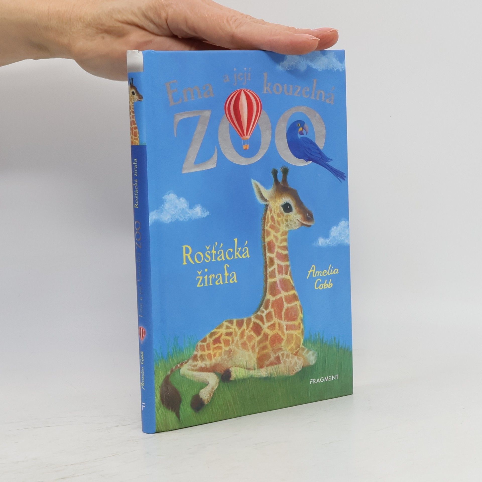 Amelia Cobb Ema a její kouzelná zoo. Rošťácká žirafa
