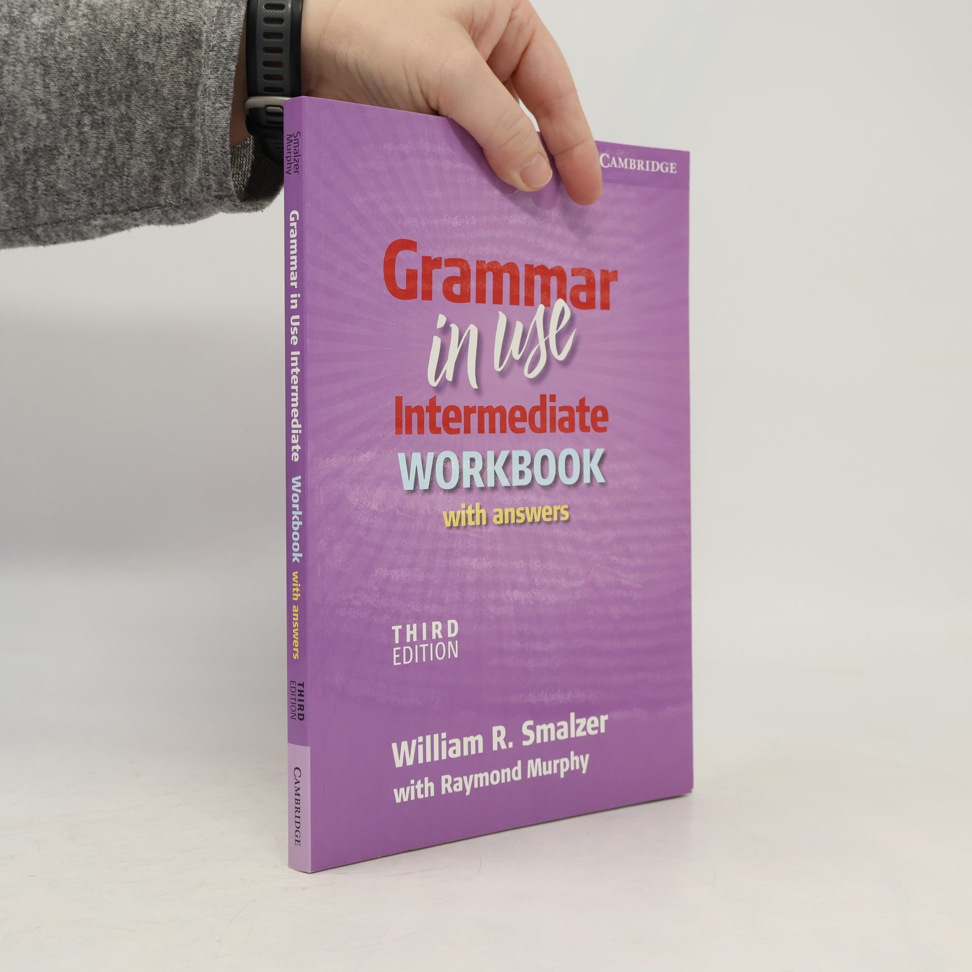 William R. Smalzer Grammar in Use Intermediate Workbook with Answers