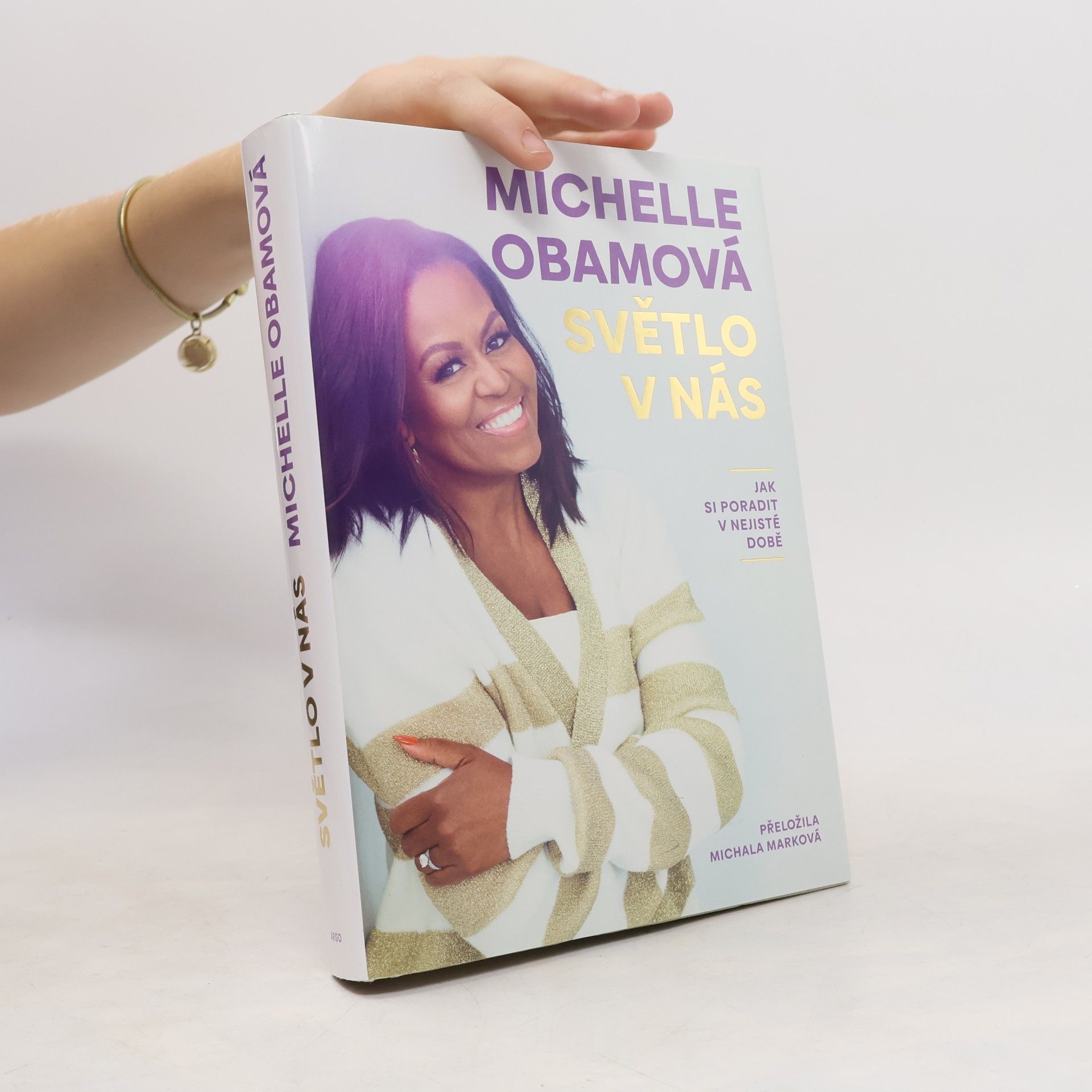 Michelle Obamová Světlo v nás