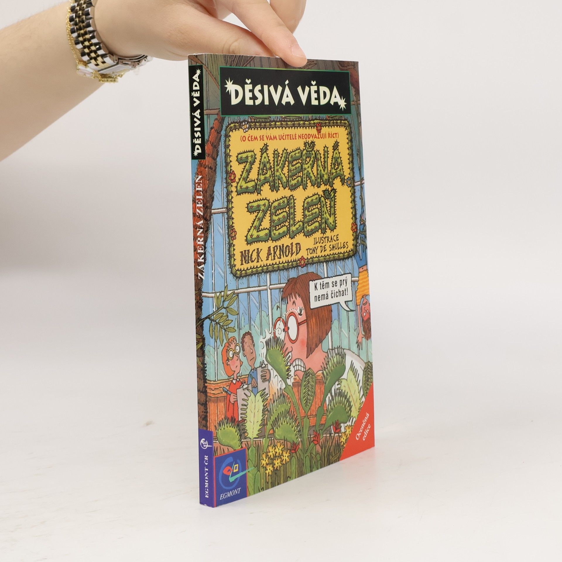 Děsivá věda - Zákeřná zeleň