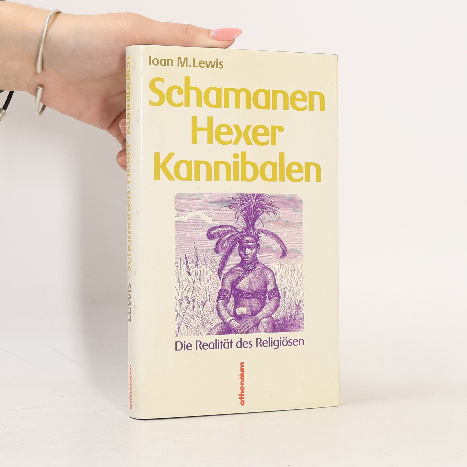 Schamanen, Hexer, Kannibalen. Die Realität des Religiösen.