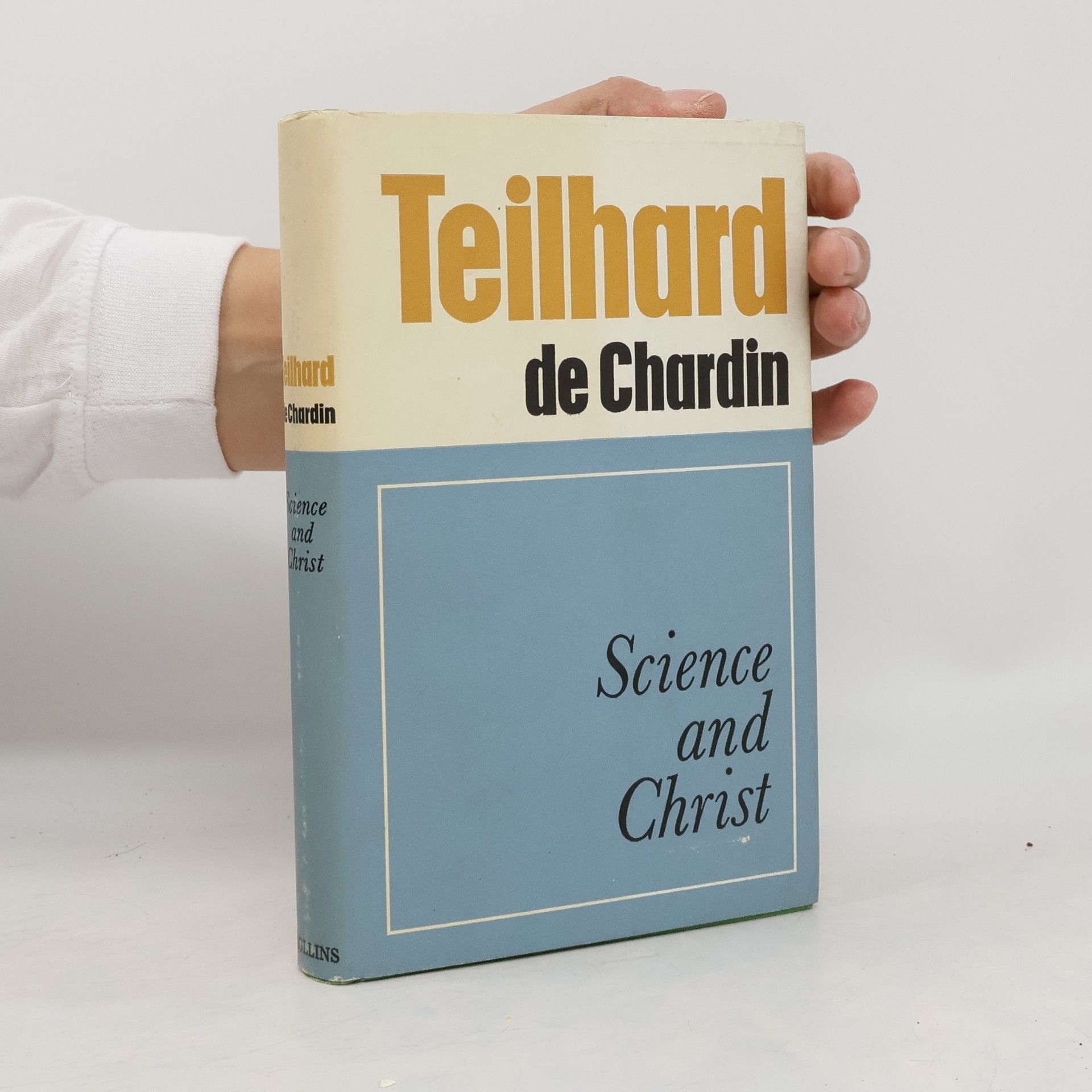 Teilhard de Chardin Science and Christ