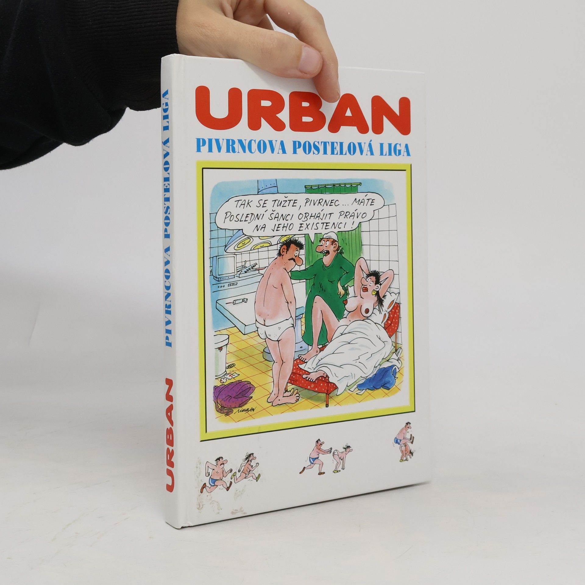 Petr Urban Pivrncova postelová liga