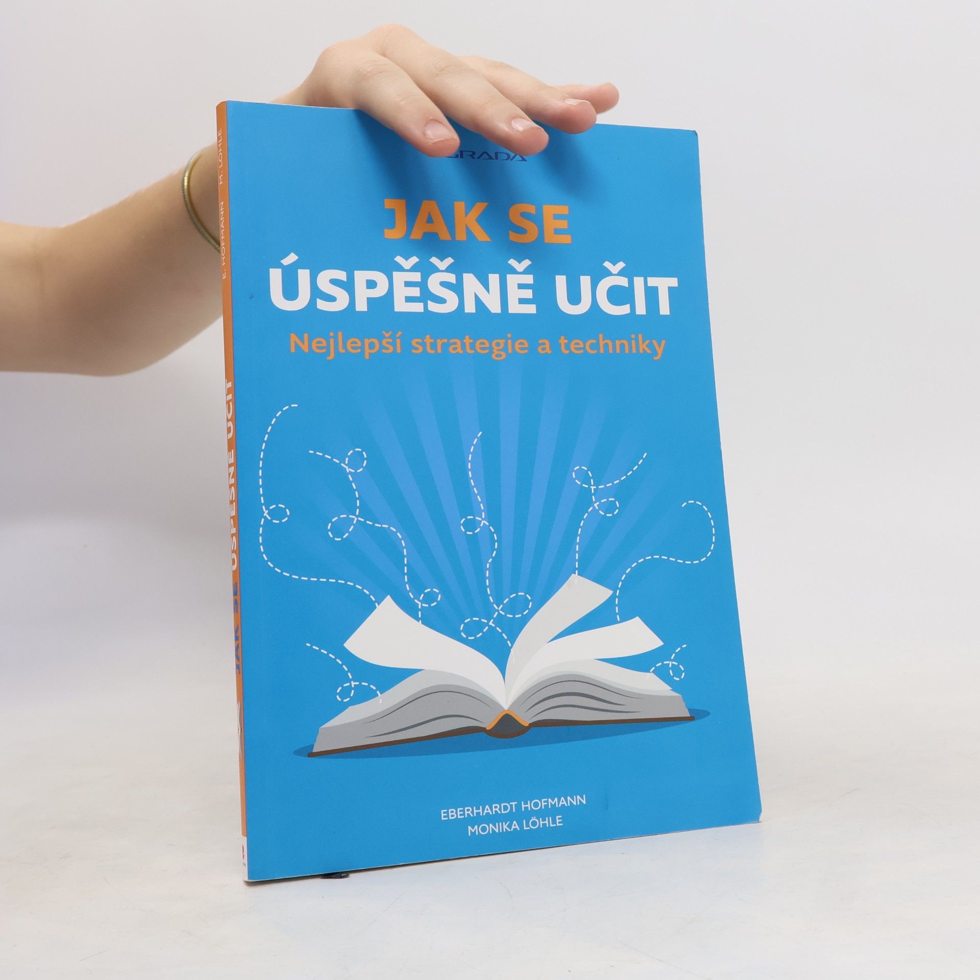 Jak se úspěšně učit. Nejlepší strategie a techniky