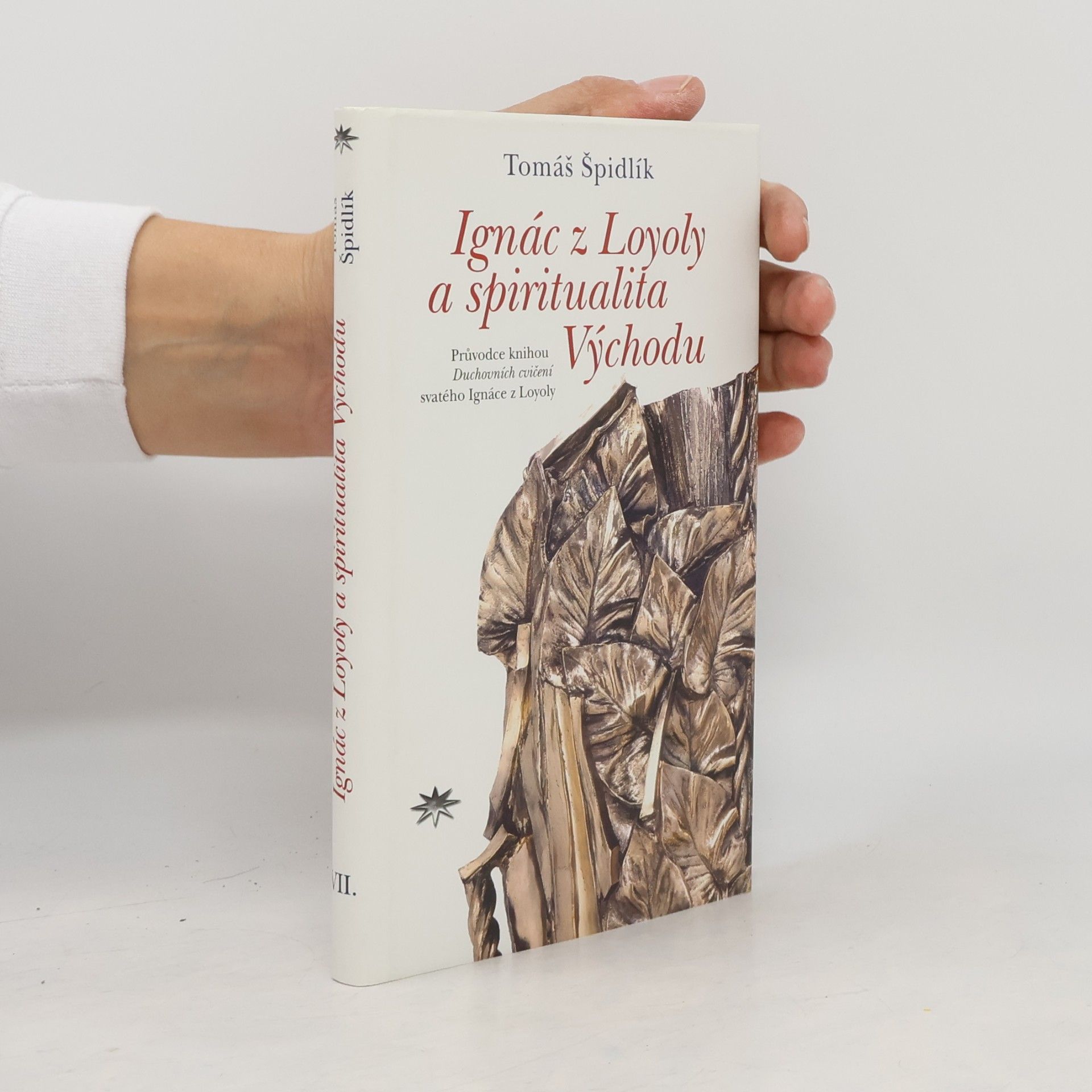 Tomáš Špidlík Ignác z Loyoly a spiritualita Východu