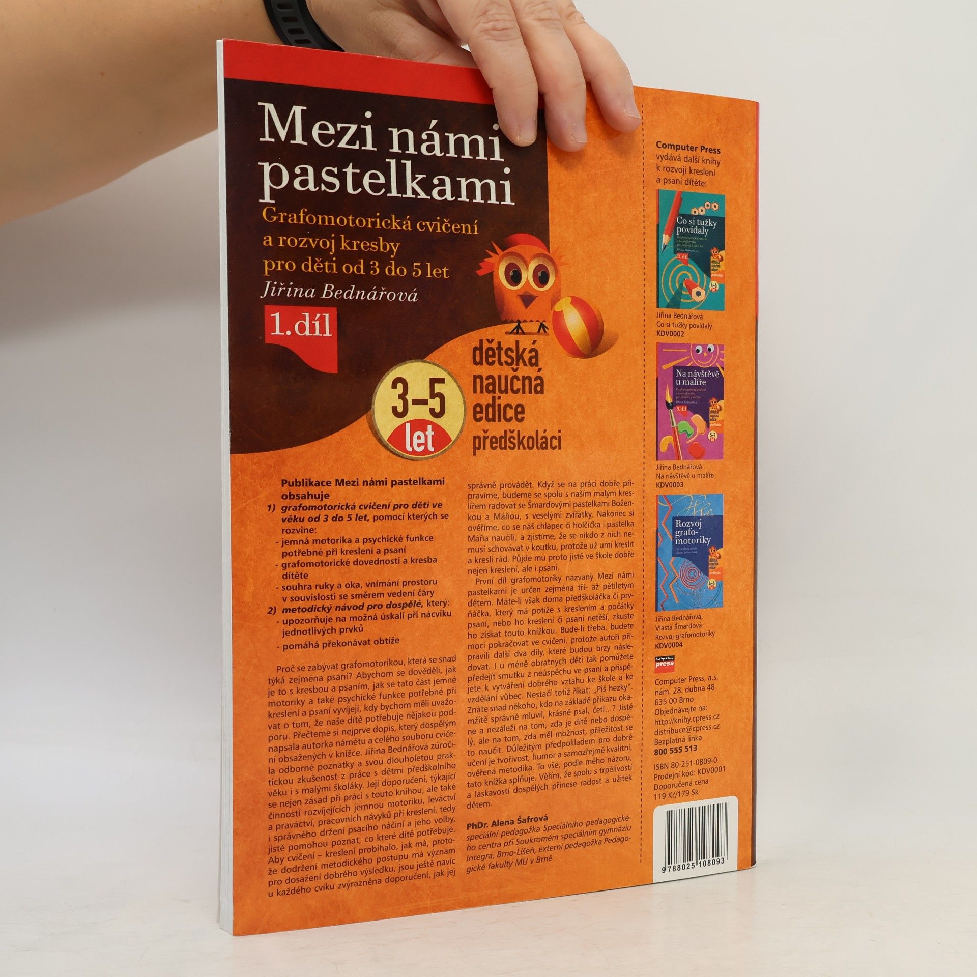 Jiřina Bednářová Mezi námi pastelkami : grafomotorická cvičení a rozvoj kresby pro děti od 3 do 5 let - 1. díl