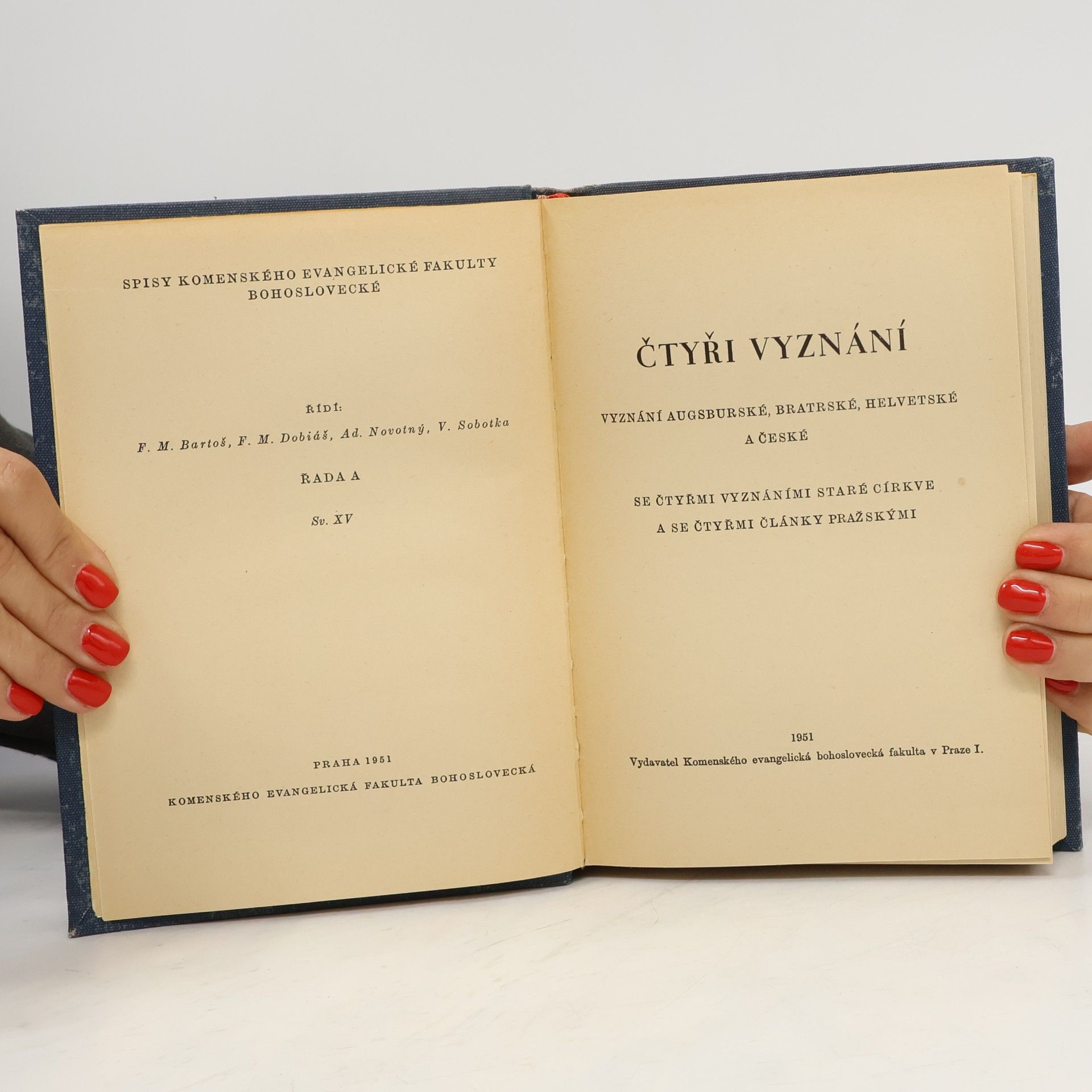 Rudolf Říčan Čtyři vyznání : vyznání Augsburské, Bratrské, Helvetské a České