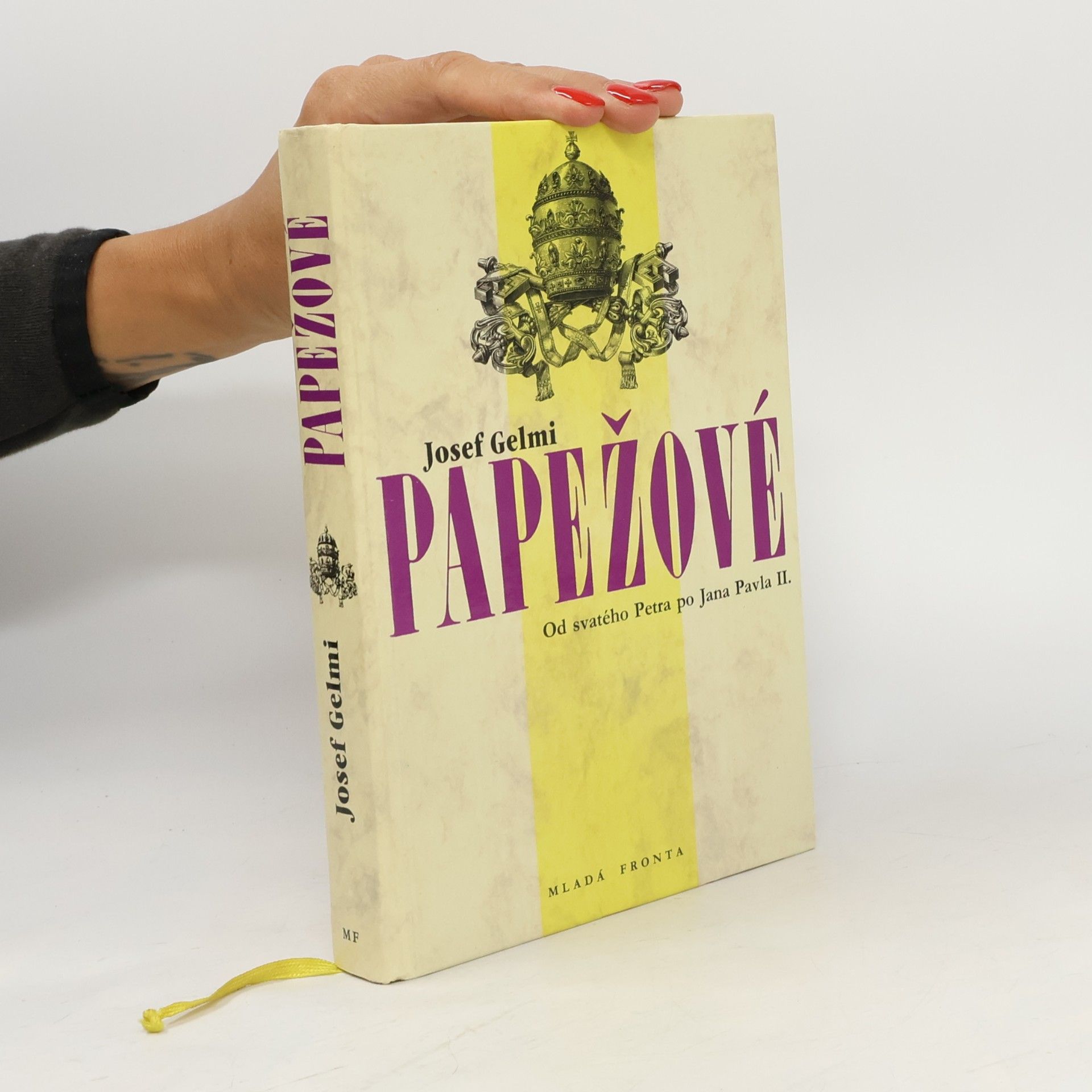 Josef Gelmi Papežové. Od svatého Petra po Jana Pavla II.