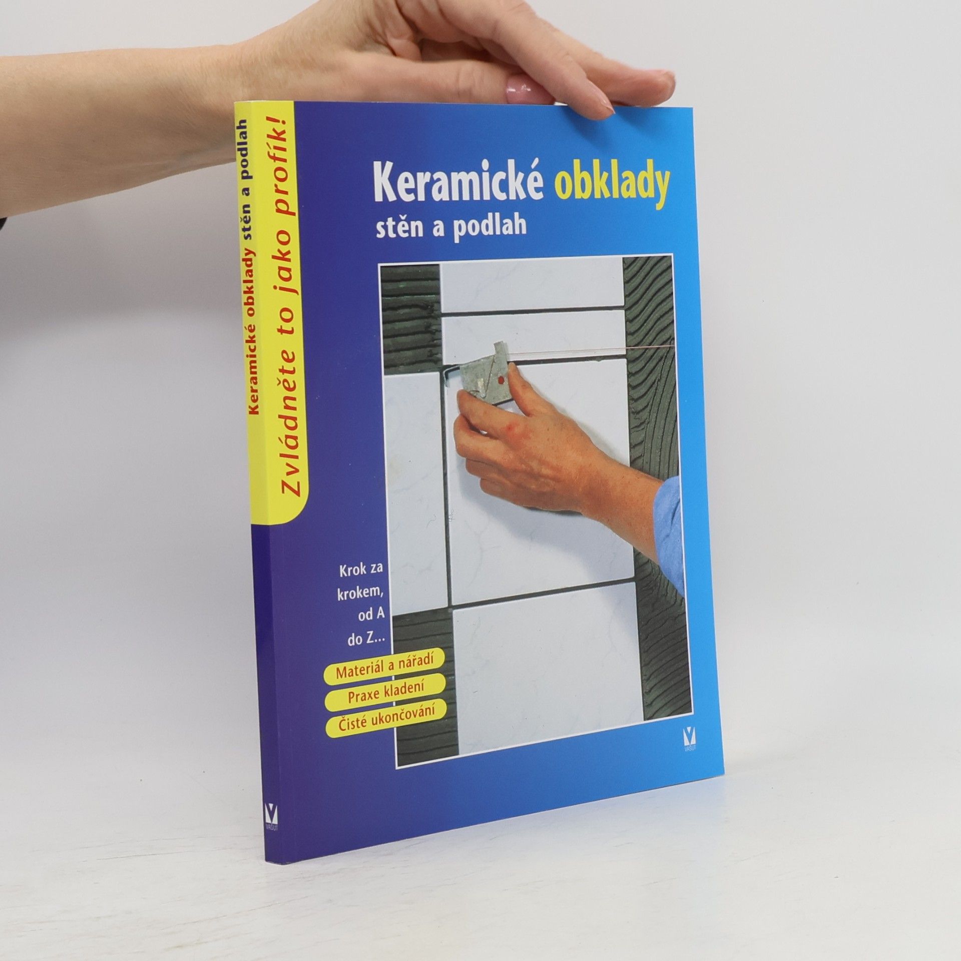Kolektiv autorů Keramické obklady