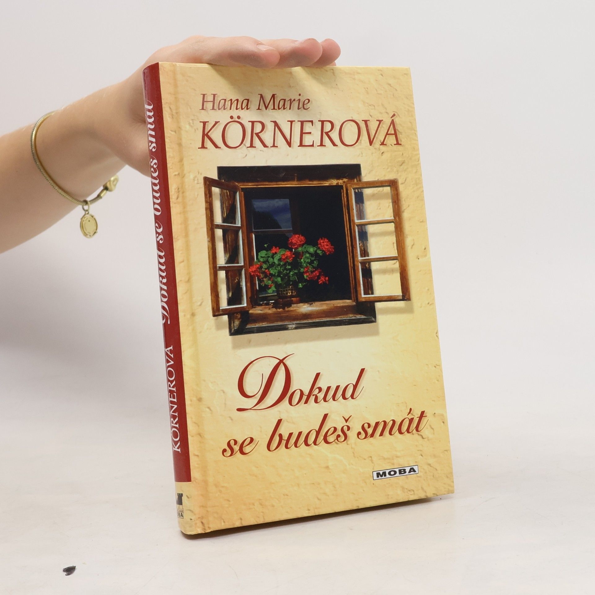 Hana Marie Körnerová Dokud se budeš smát