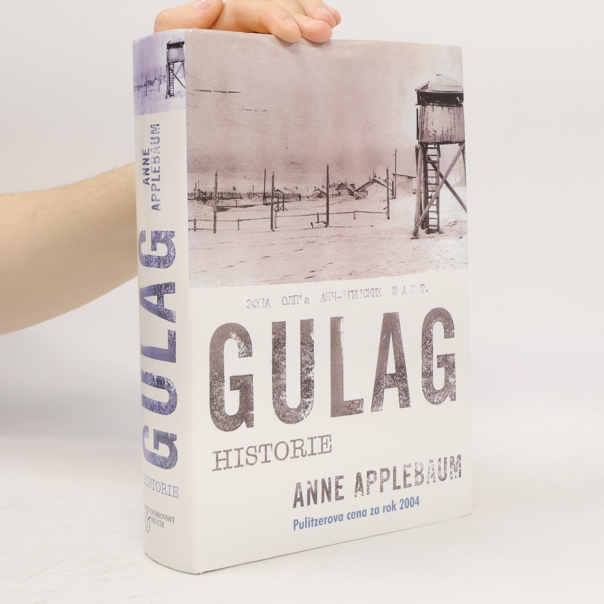 Anne Applebaum Gulag. Historie