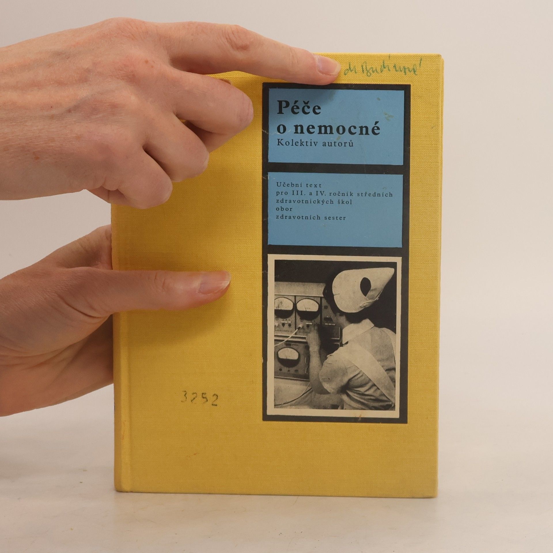 Marie Barešová Péče o nemocné. Učební text pro III. a IV. ročník středních zdravotnických škol