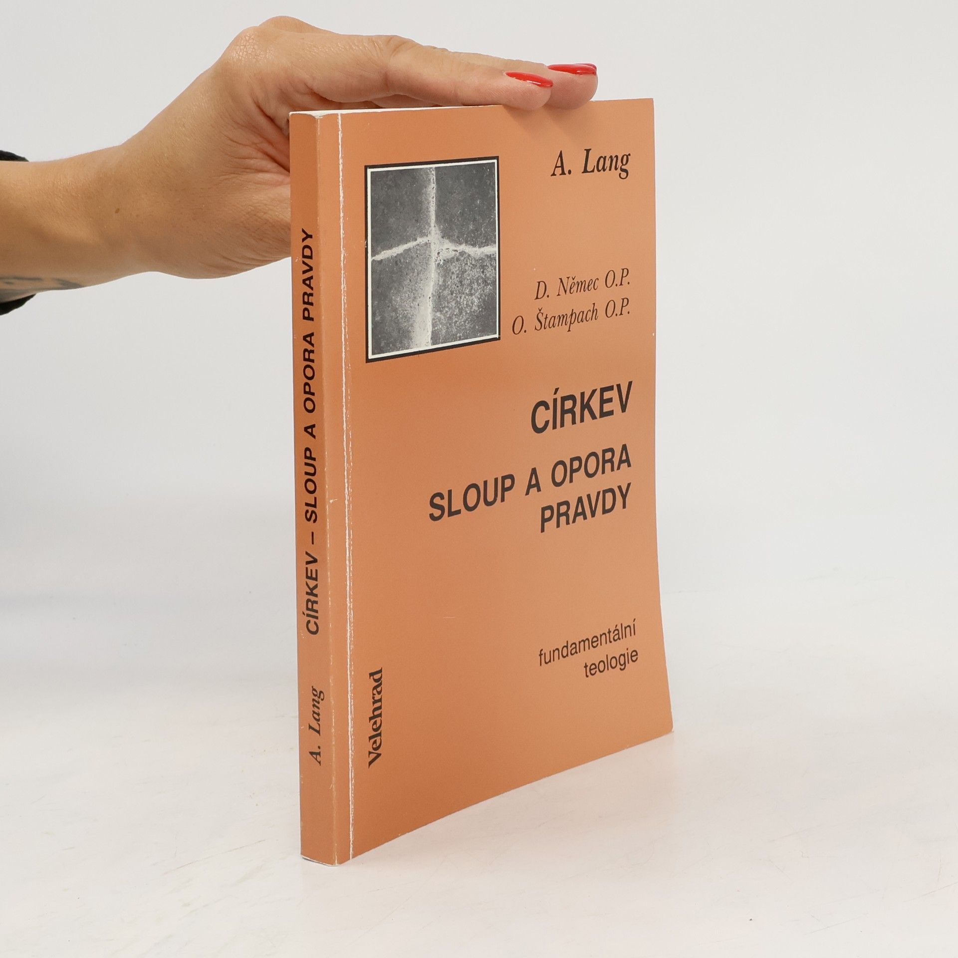 A. Lang Církev. Sloup a opora pravdy