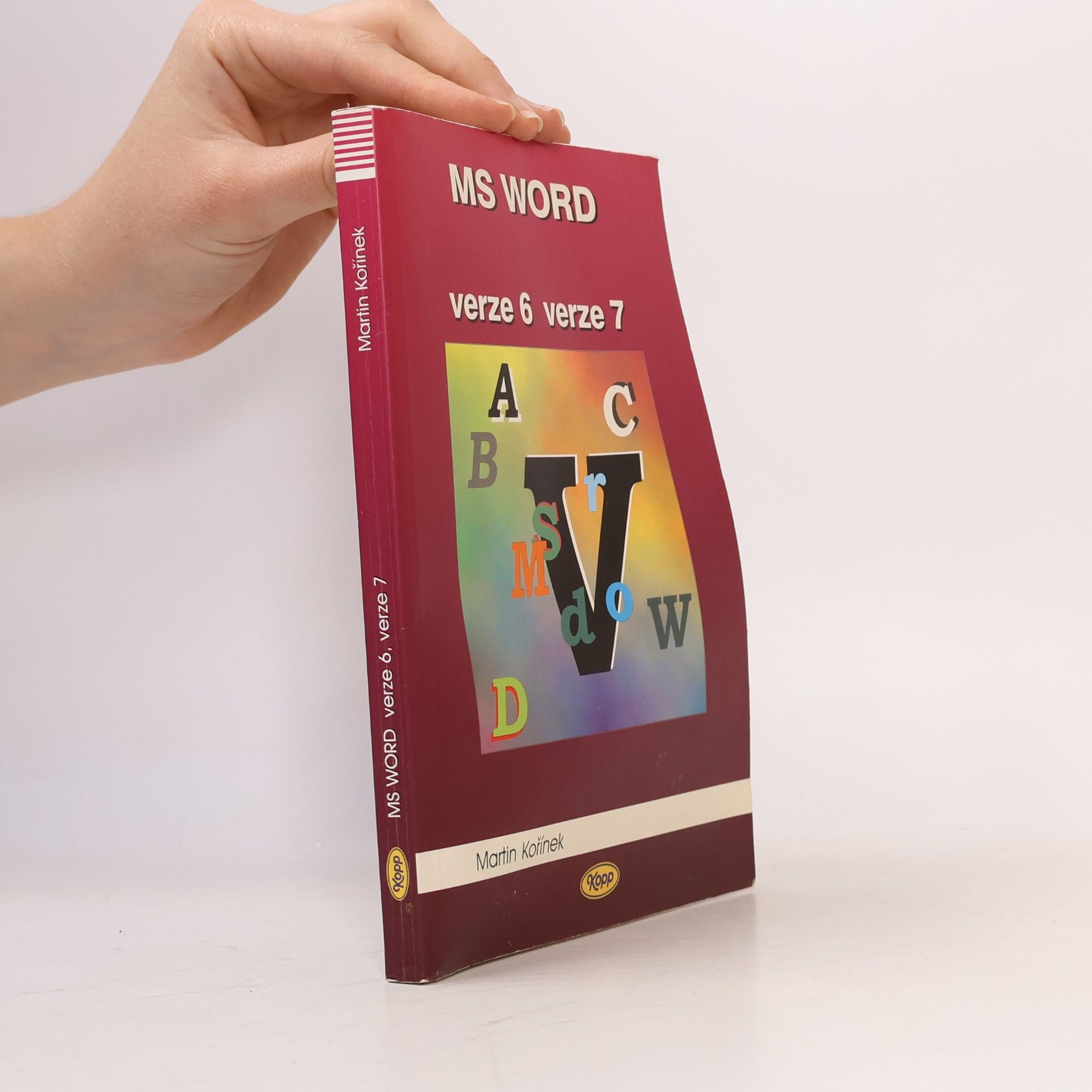 Martin Kořínek MS Word verze 6, verze 7