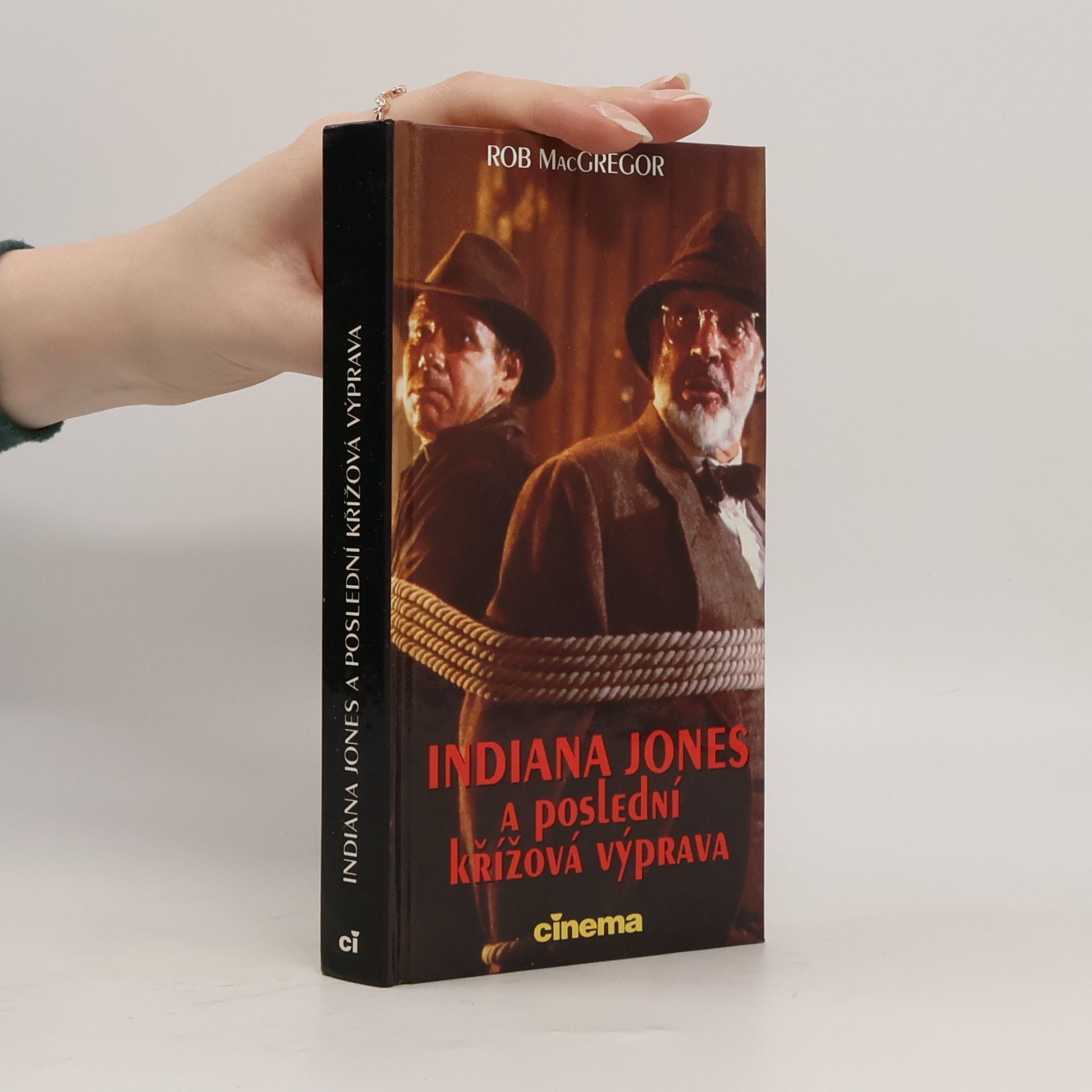 Rob Mac Gregor Indiana Jones a poslední křížová výprava