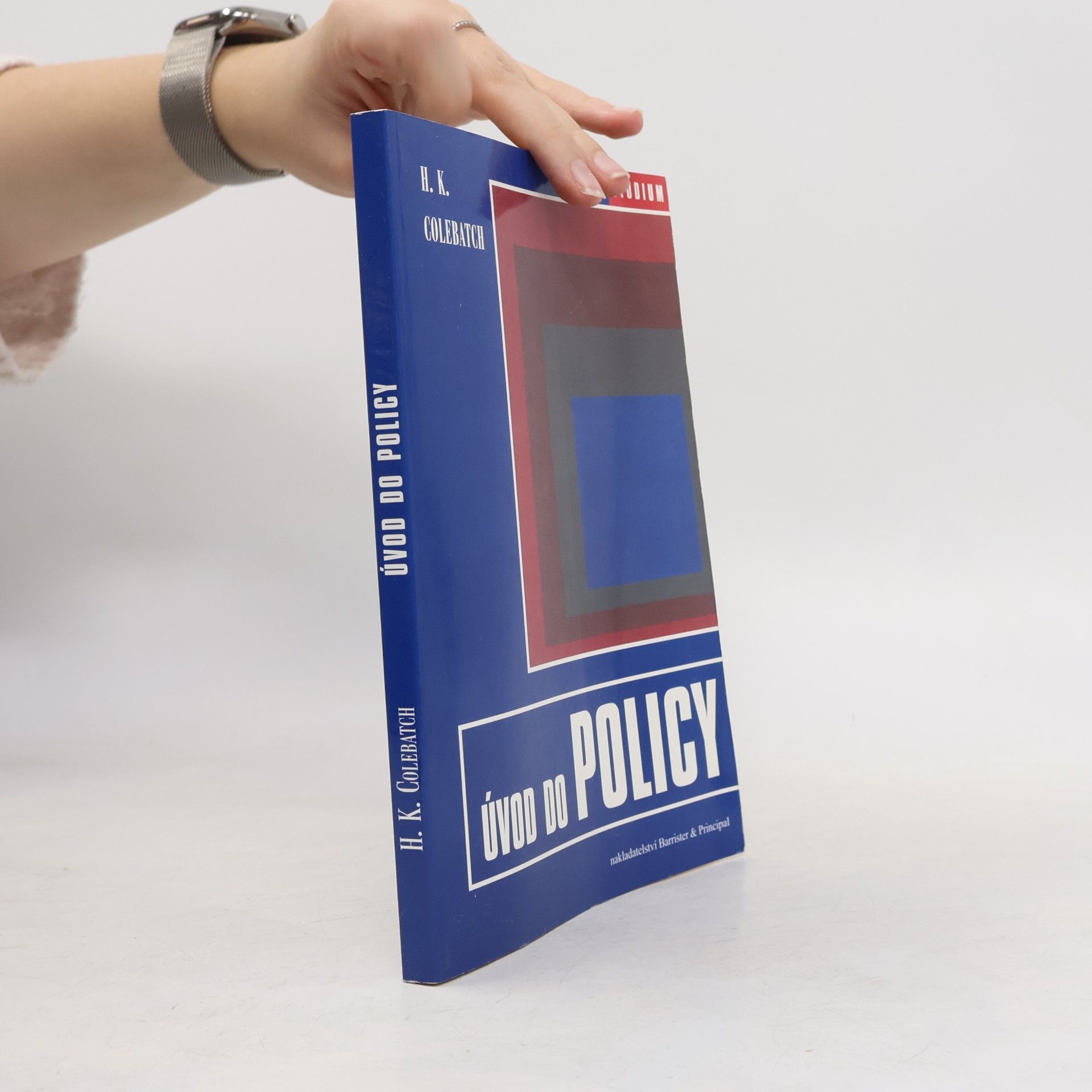 Hal K. Colebatch Úvod do Policy