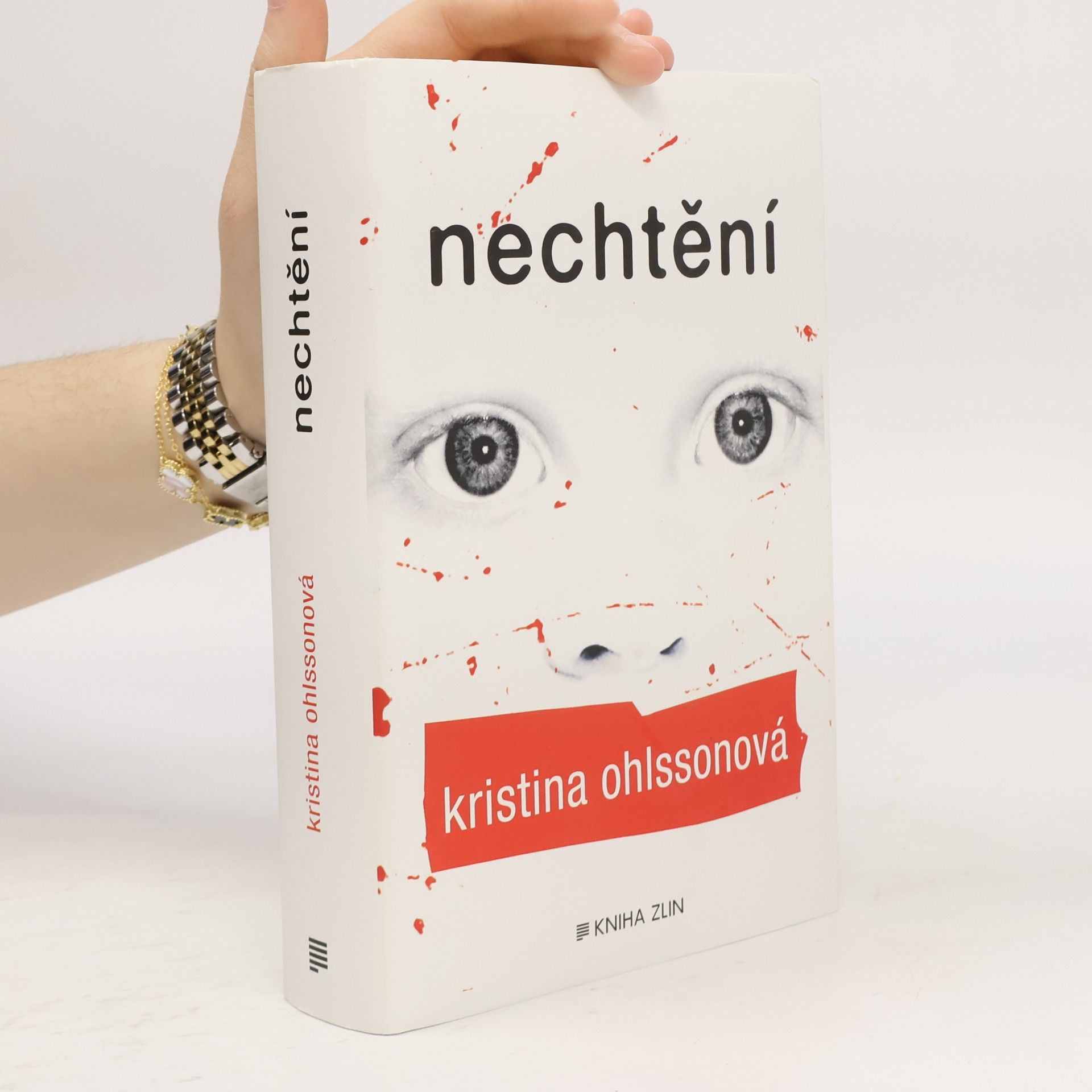 Kristina Ohlssonová Nechtění