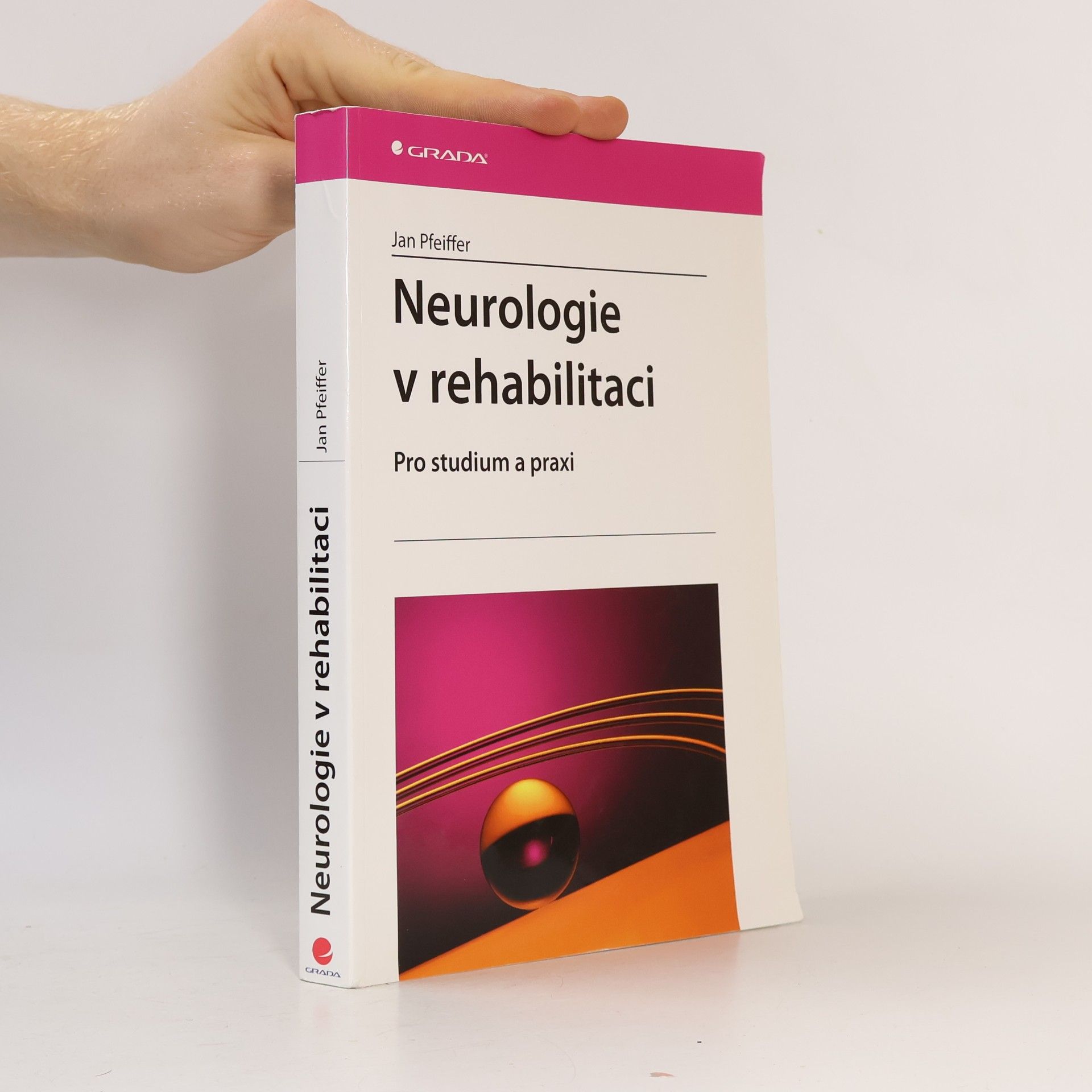 Jan Pfeiffer Neurologie v rehabilitaci