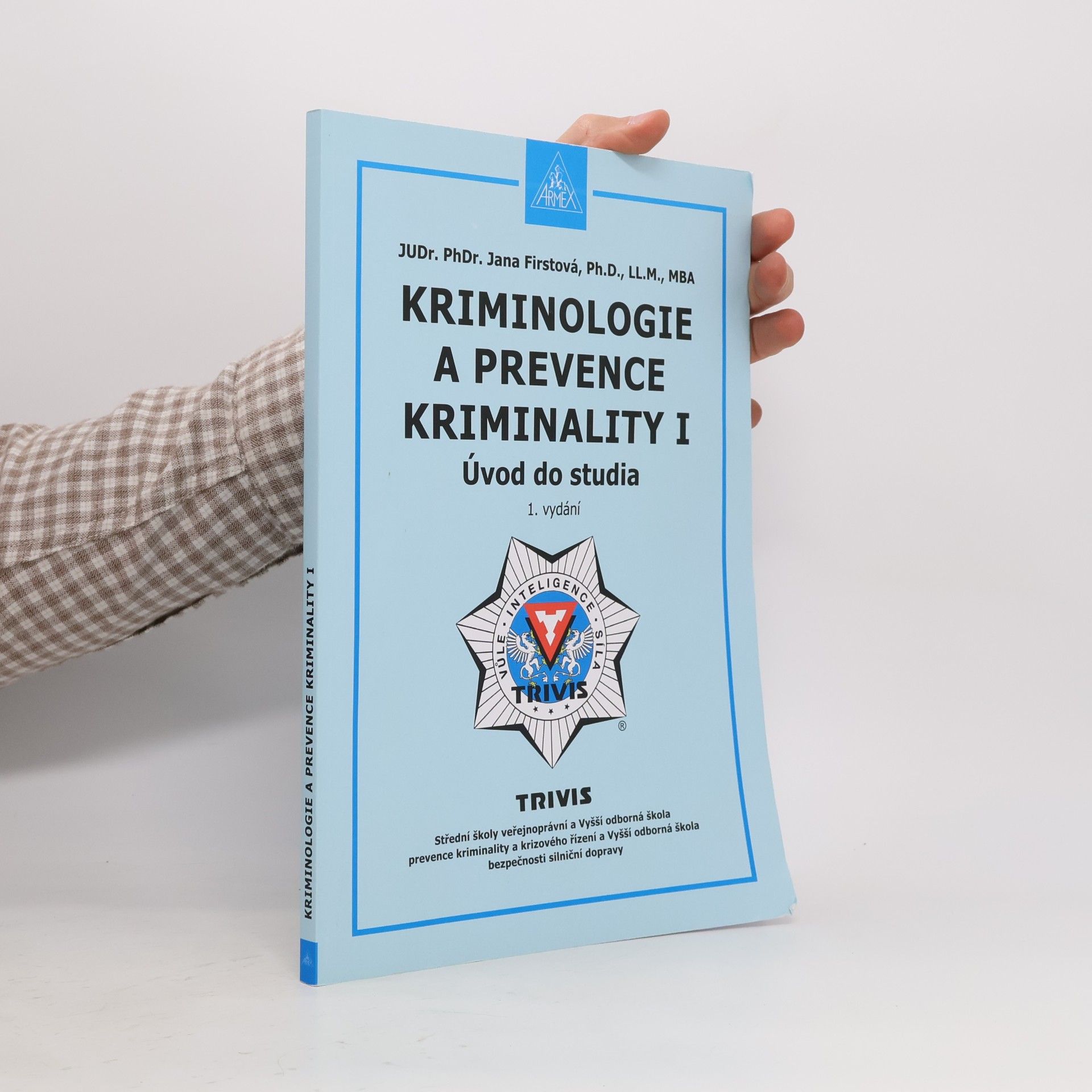 Kriminologie a prevence kriminality I : úvod do studia