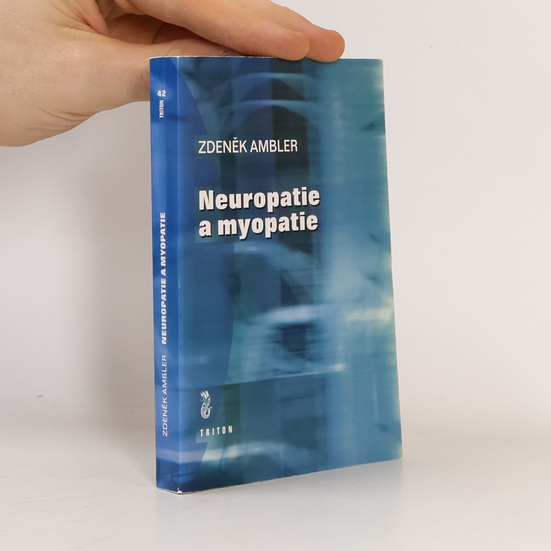 Zdeněk Ambler Neuropatie a myopatie