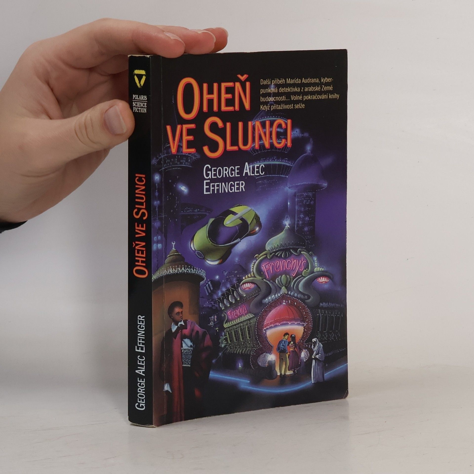 George Alec Effinger Oheň ve Slunci