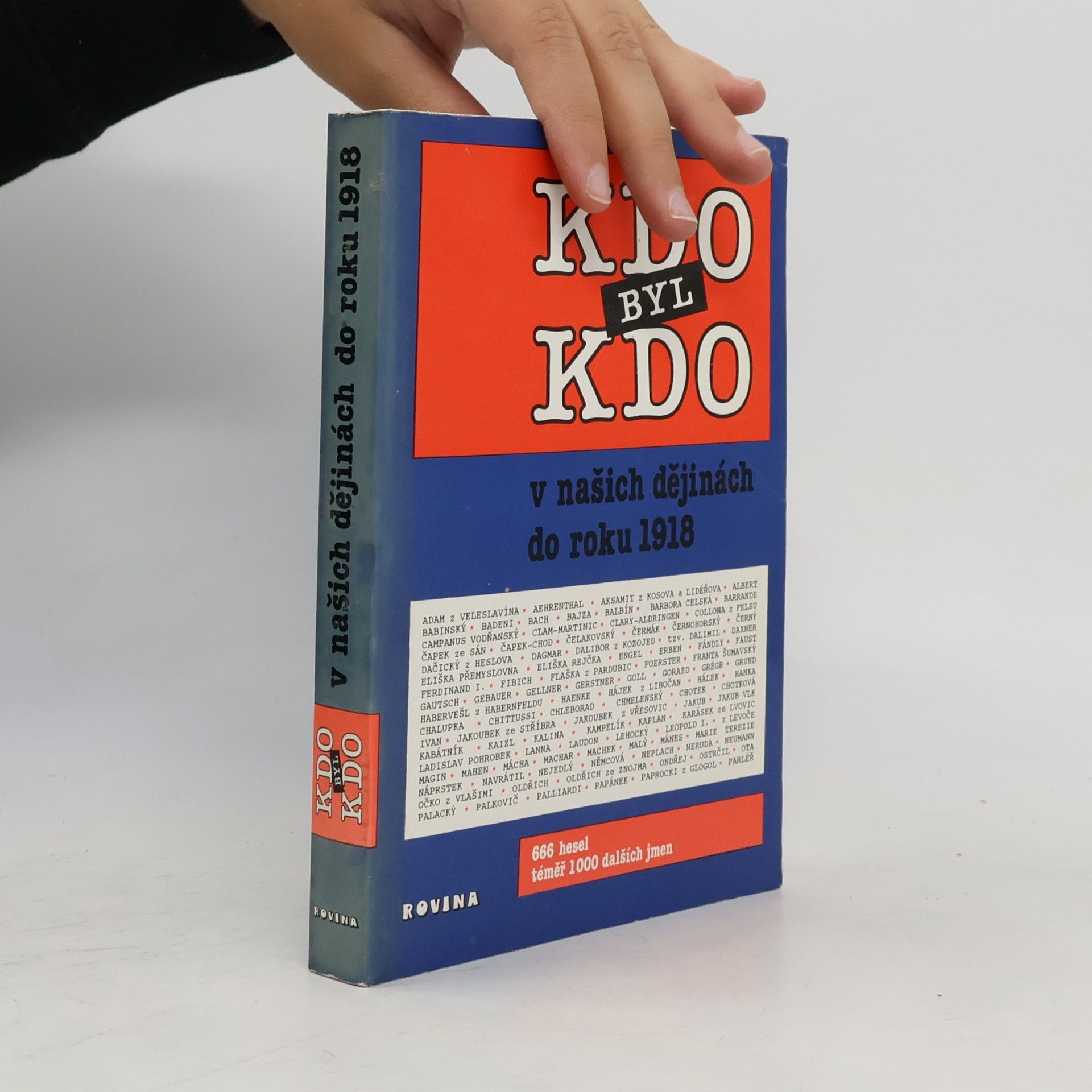 Kdo byl kdo v našich dějinách do roku 1918