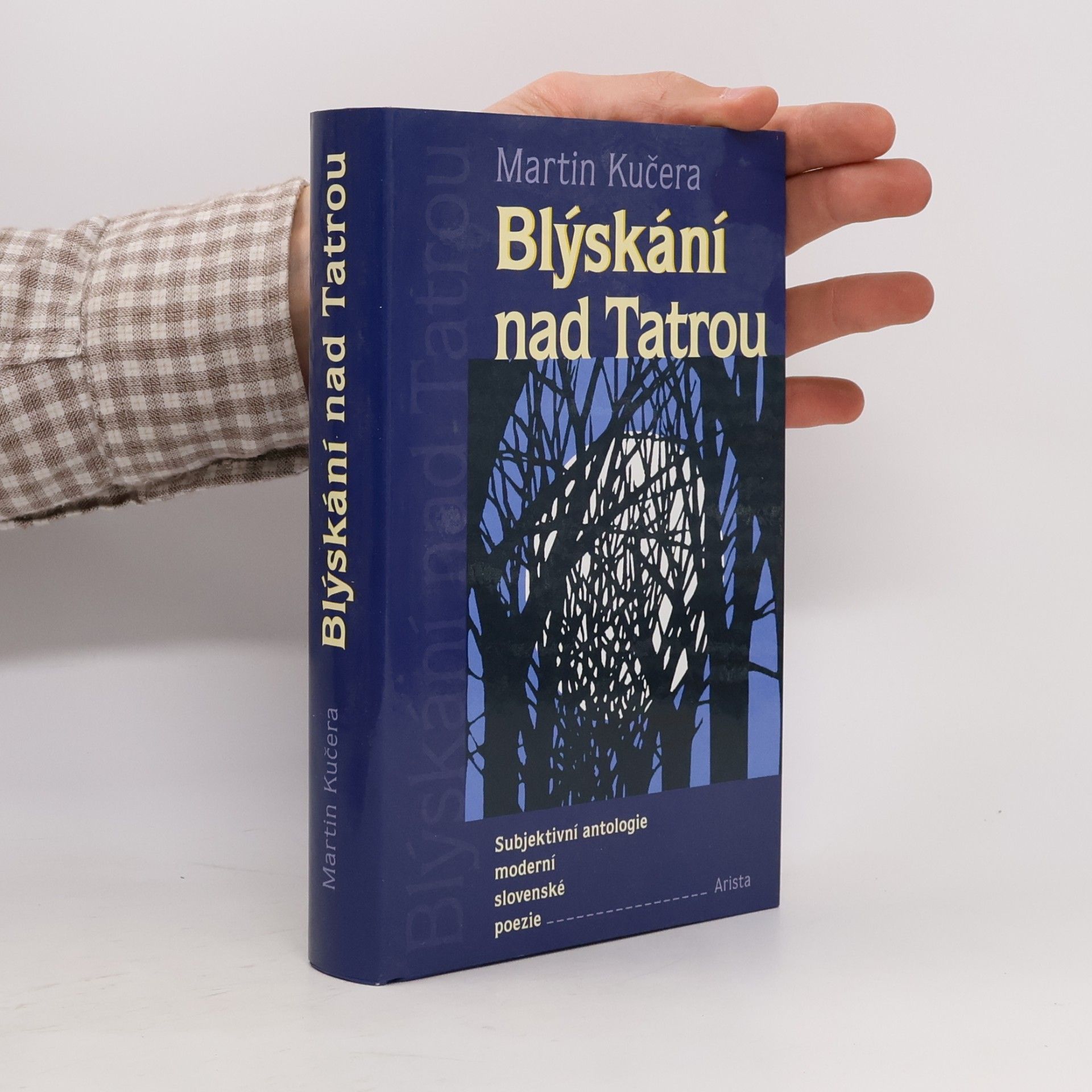 Blýskání nad Tatrou. Subjektivní antologie moderní slovenské poezie
