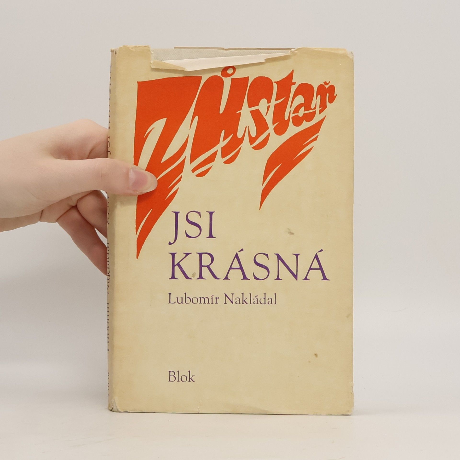 Lubomír Nakládal Zůstaň, jsi krásná