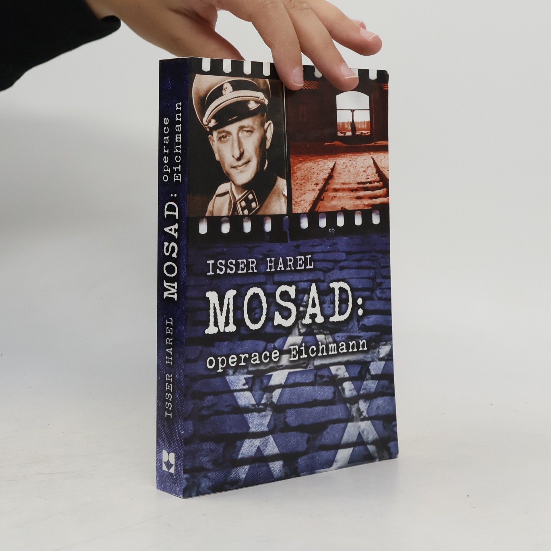Isser Harel Mosad: operace Eichmann
