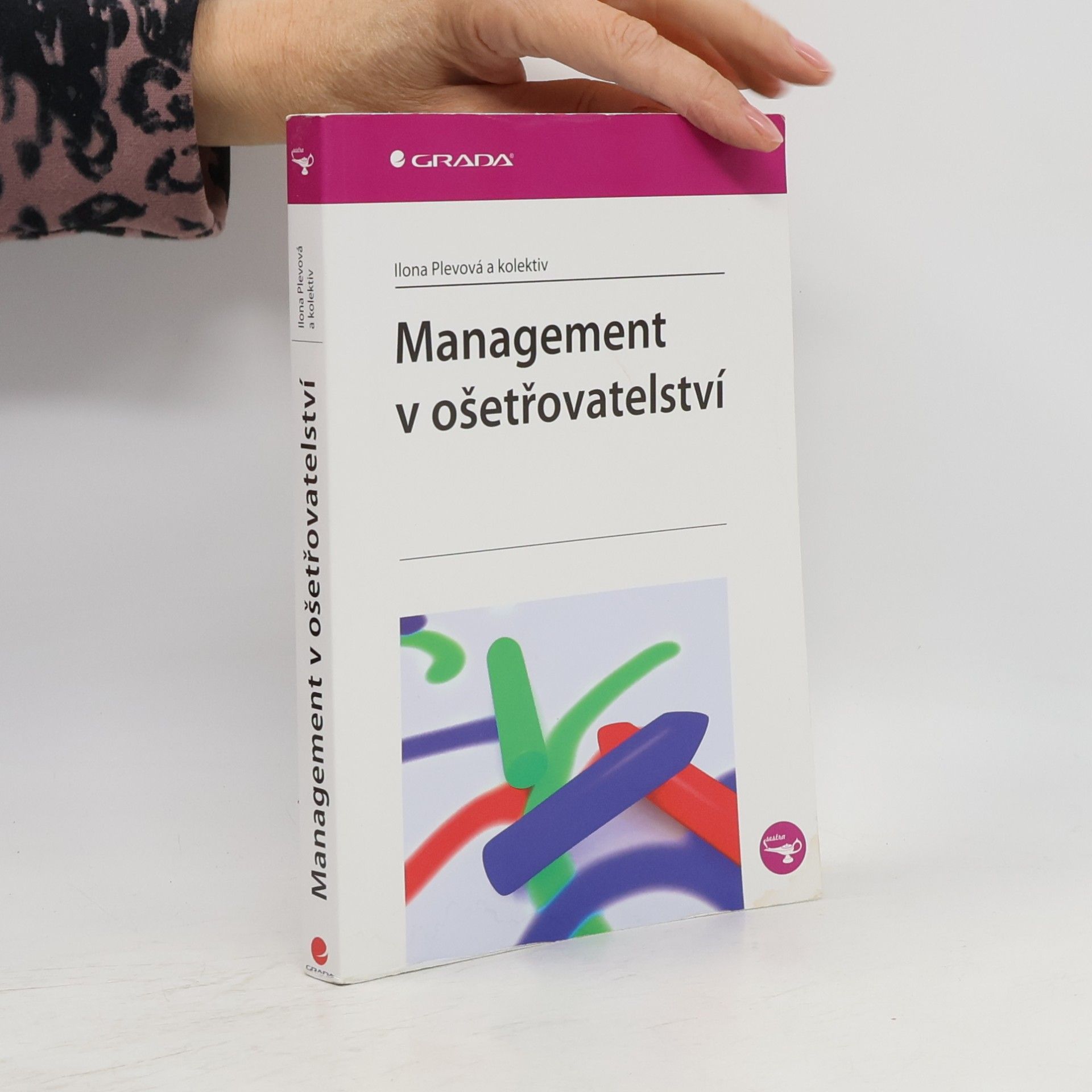 Ilona Plevová Management v ošetřovatelství