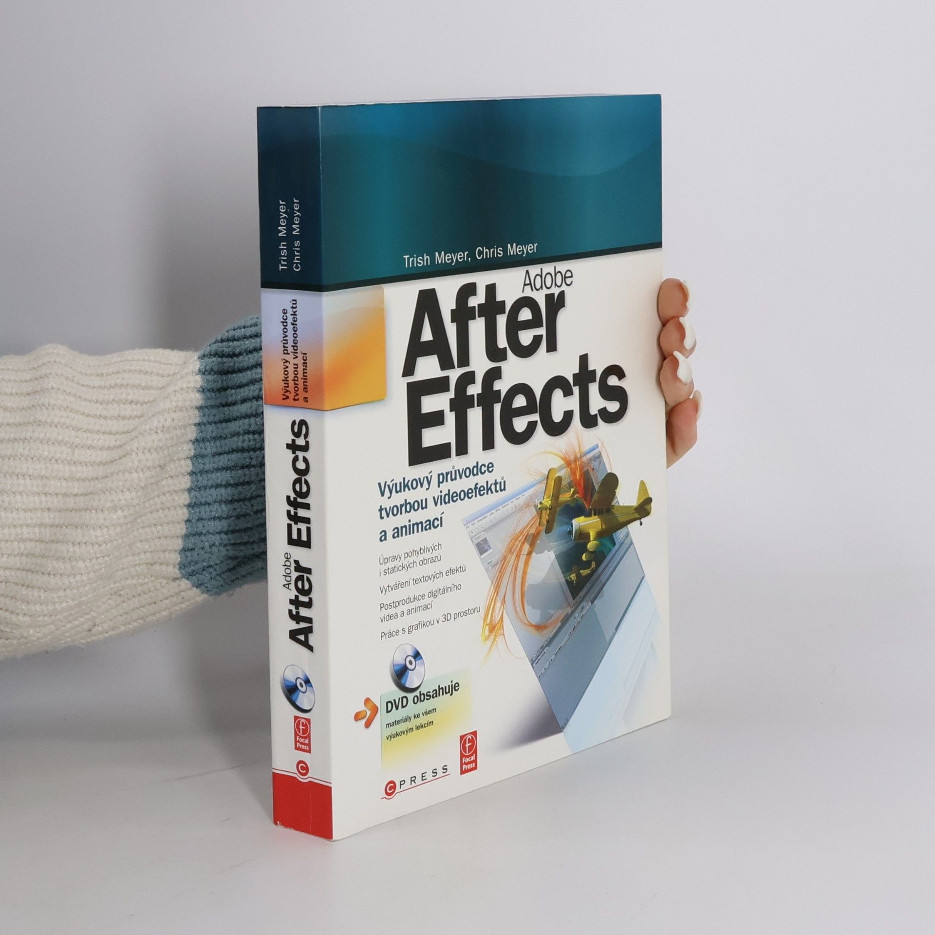 Chris Meyer Adobe After Effects: Výukový průvodce tvorbou videoefektů a animací
