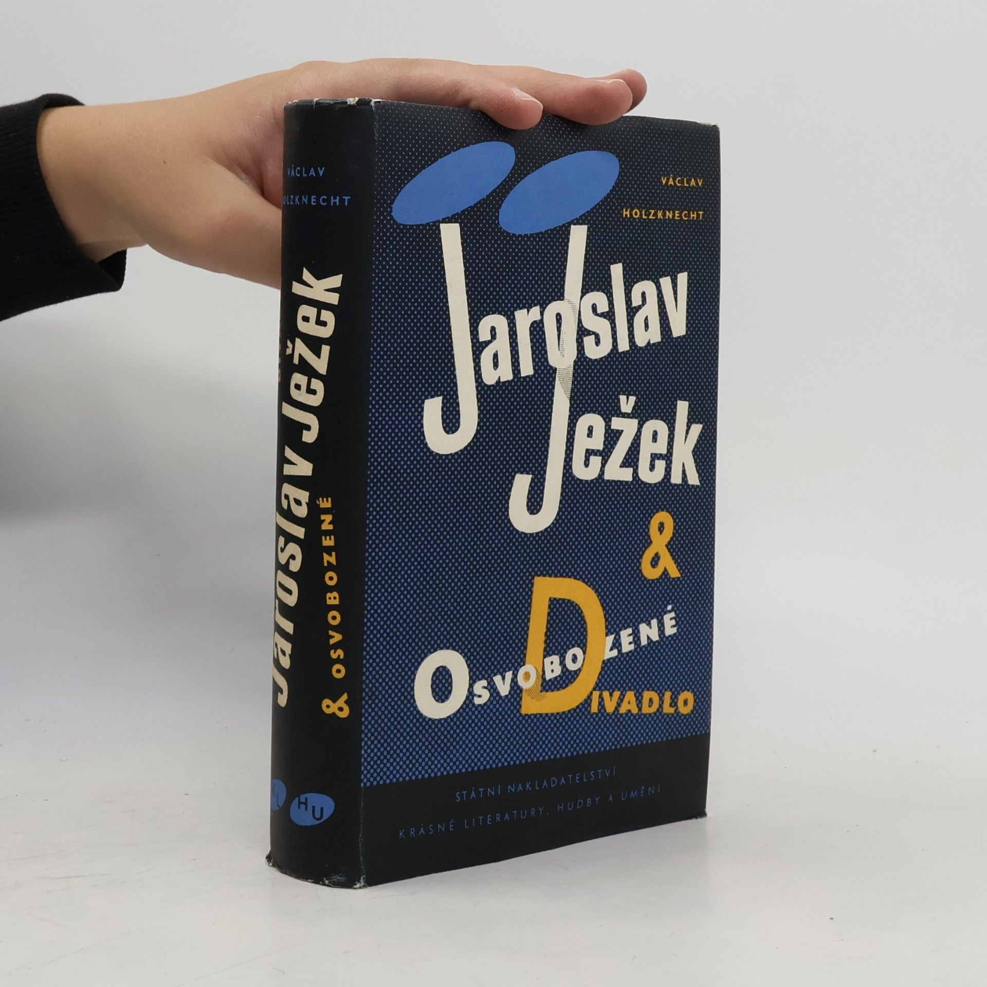 Václav Holzknecht Jaroslav Ježek & Osvobozené divadlo