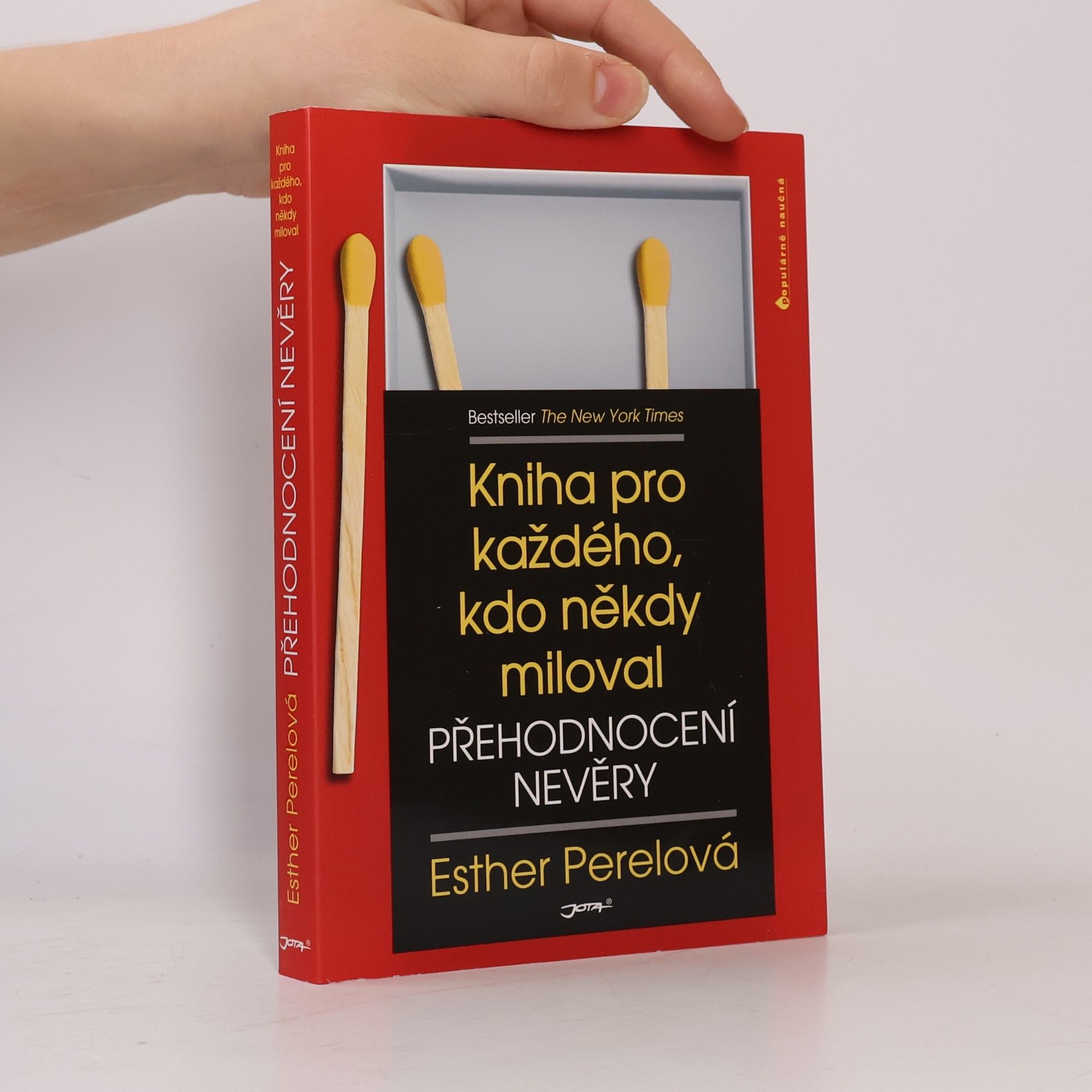 Esther Perel Přehodnocení nevěry. Kniha pro každého, kdo někdy miloval