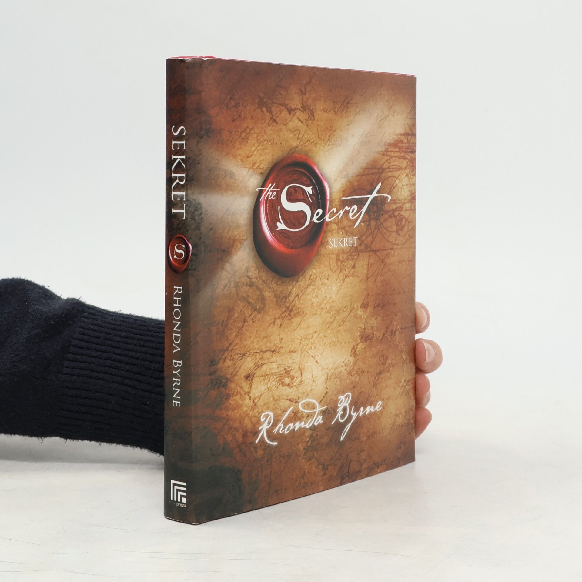Rhonda Byrne Sekret. The Secret
