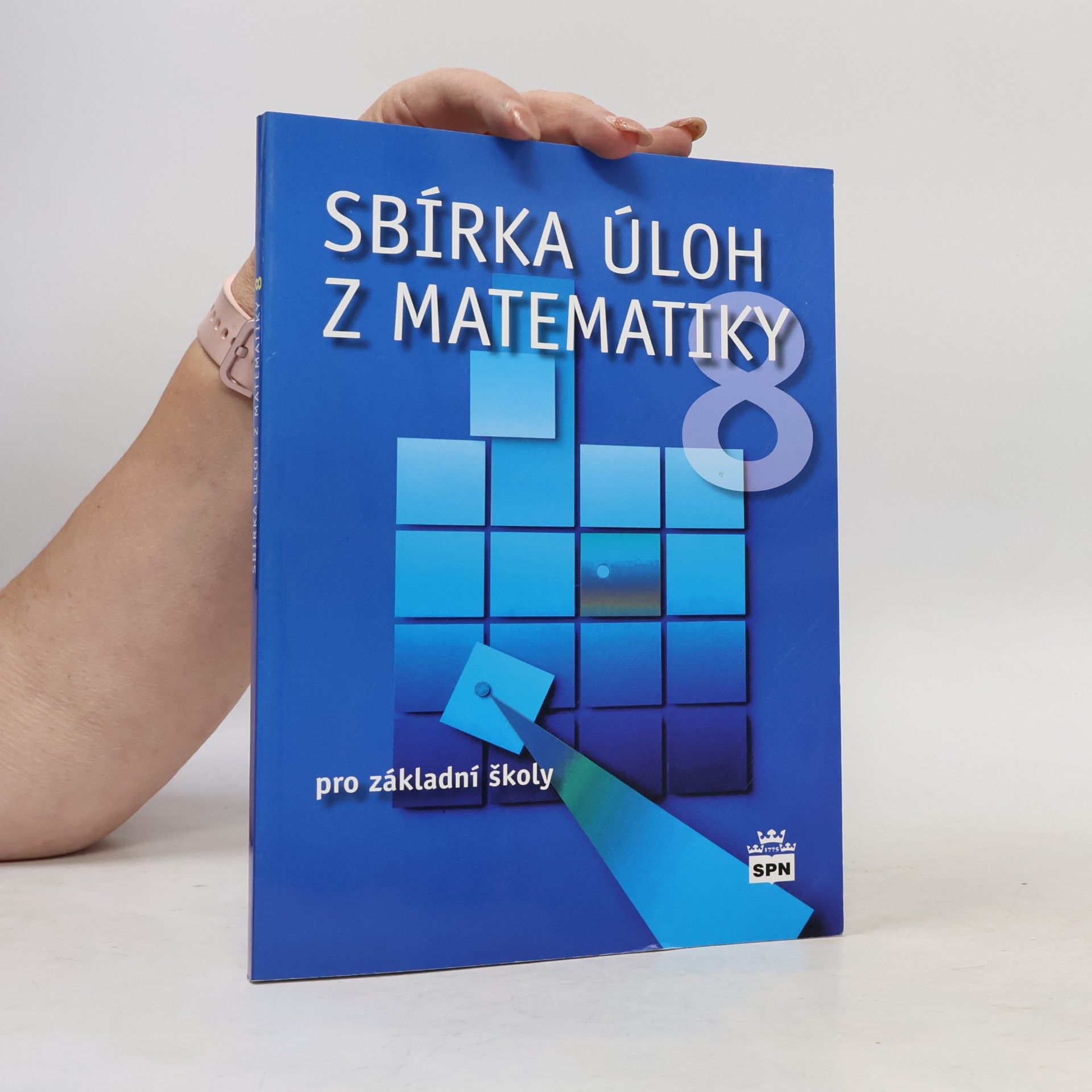 Josef Trejbal Sbírka úloh z matematiky pro 8. ročník ZŠ