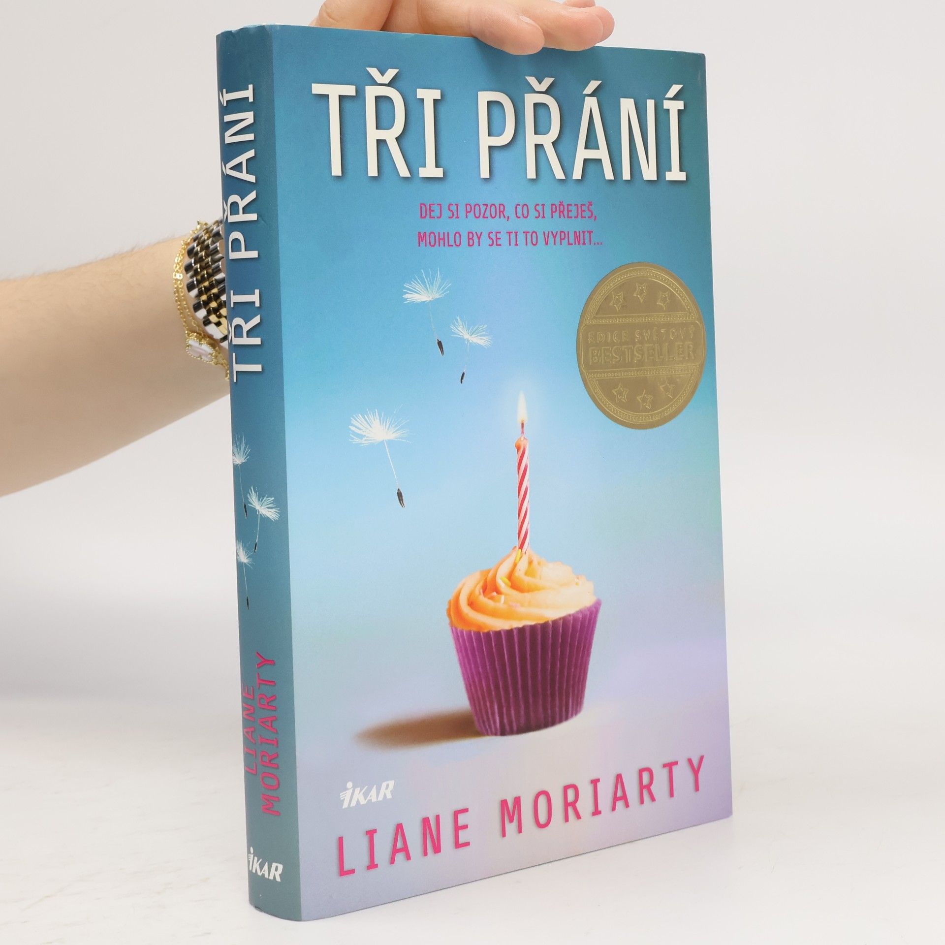 Liane Moriarty Tři přání