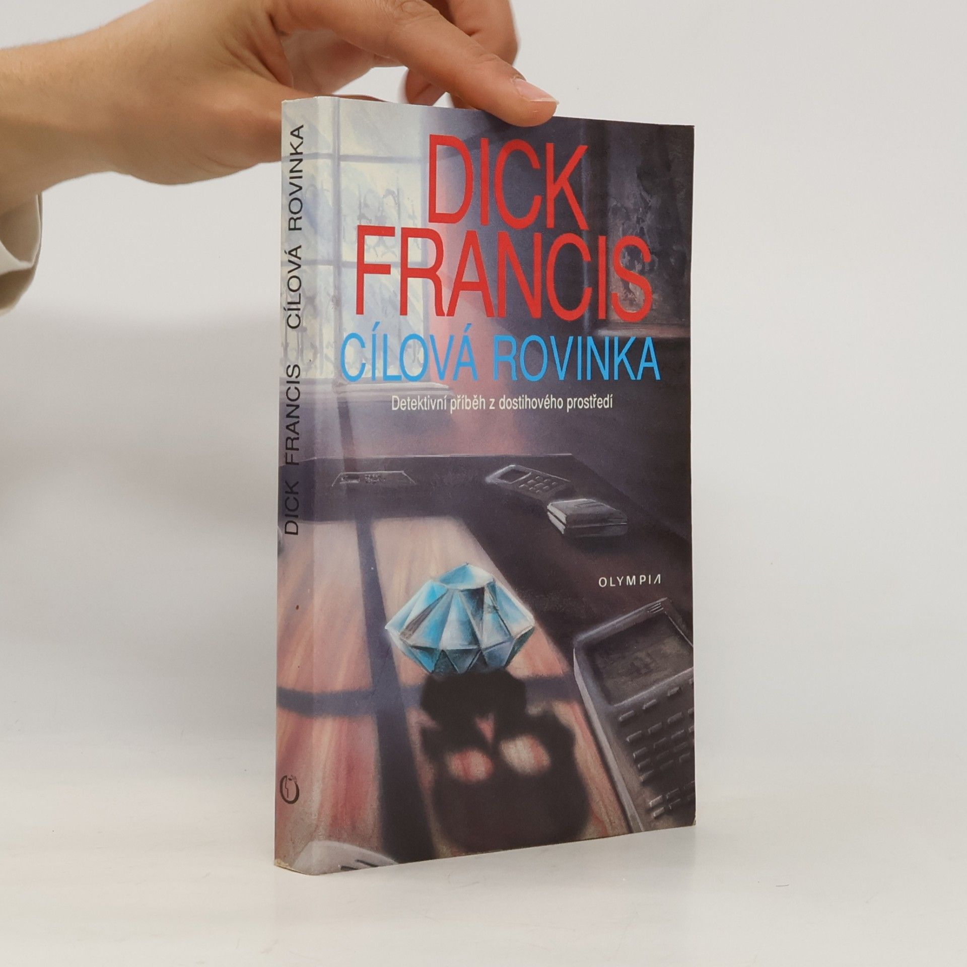 Dick Francis Cílová rovinka