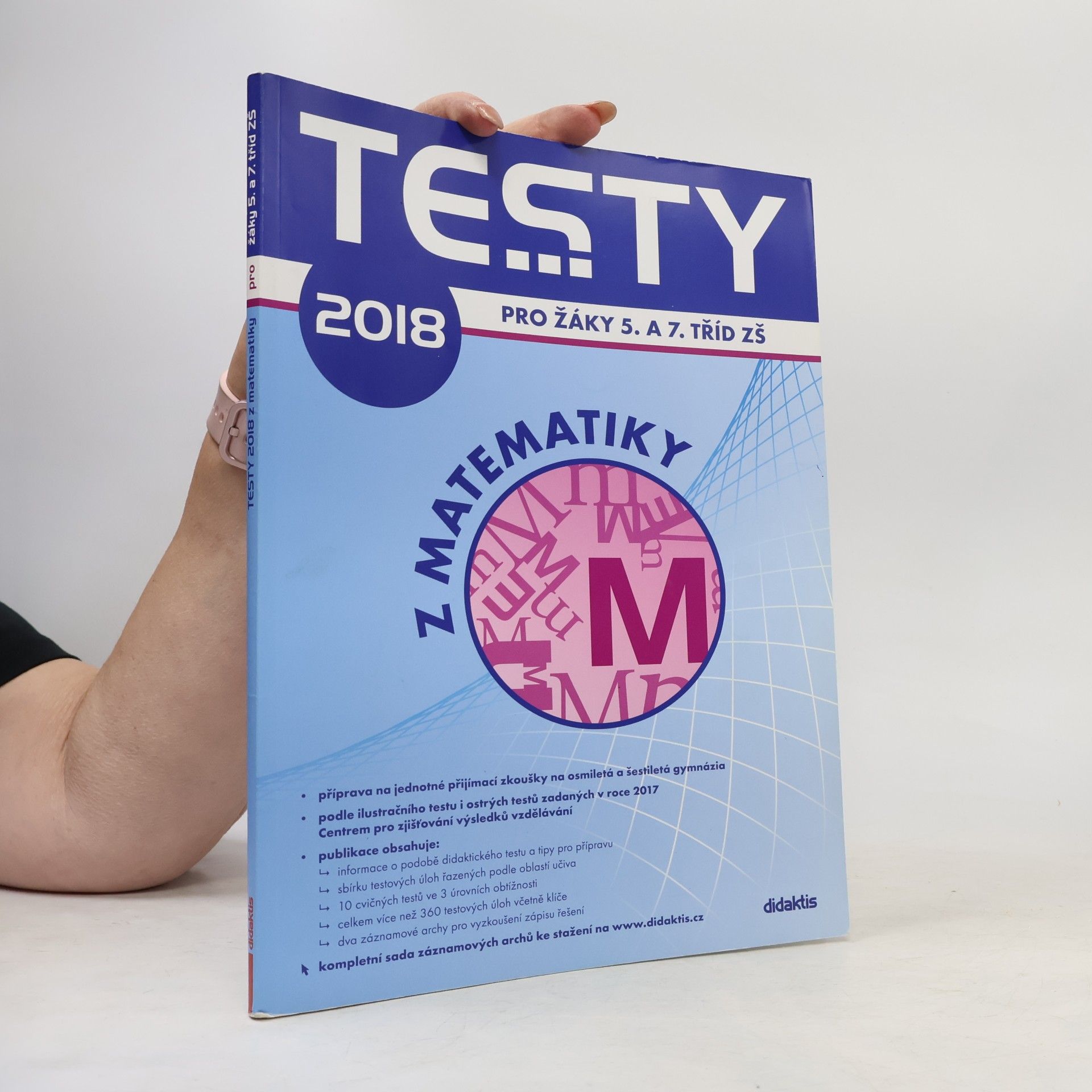 Kolektív autorov Testy ... z matematiky: Pro žáky 5. a 7. tříd ZŠ