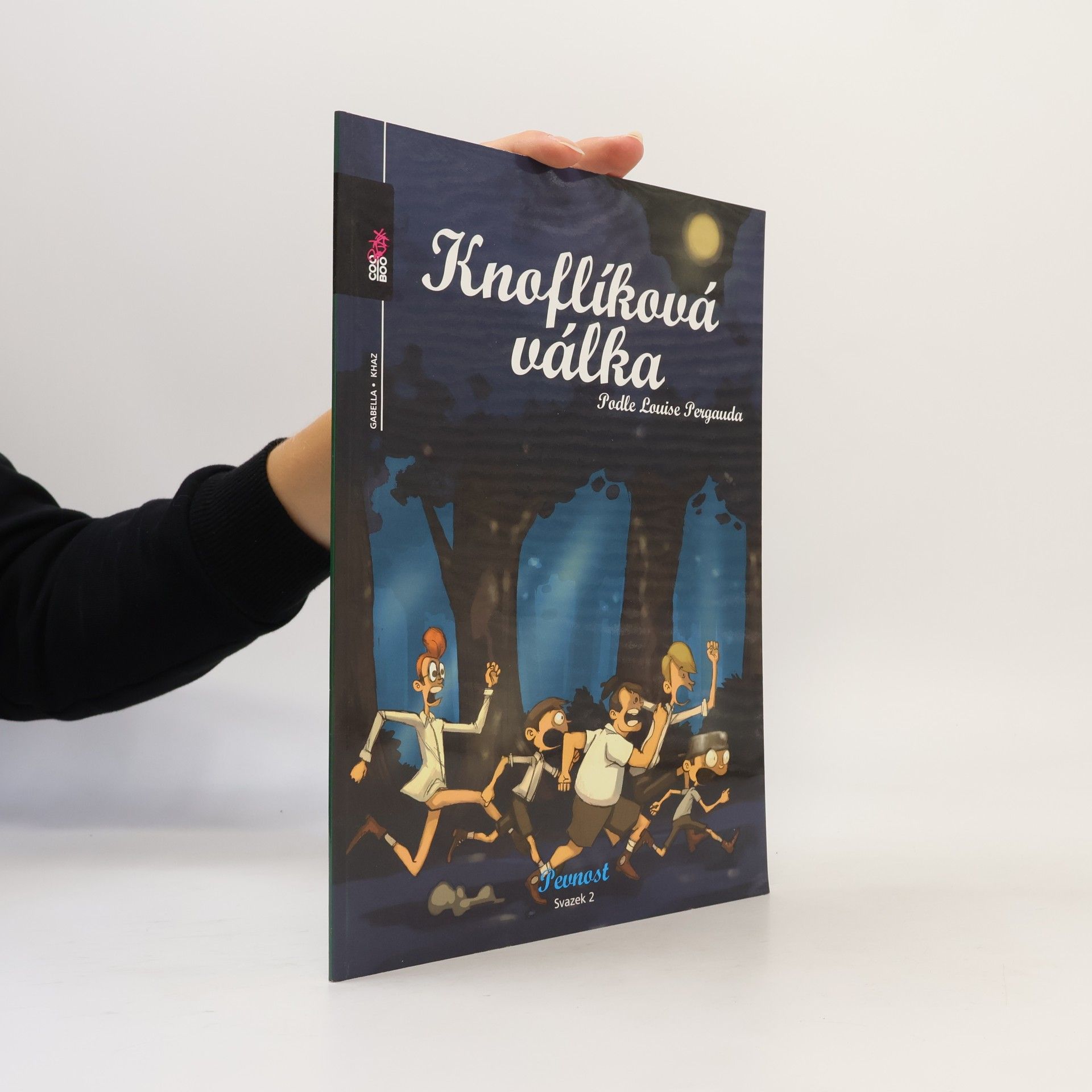 Louis Pergaud Knoflíková válka. Svazek 2. Pevnost
