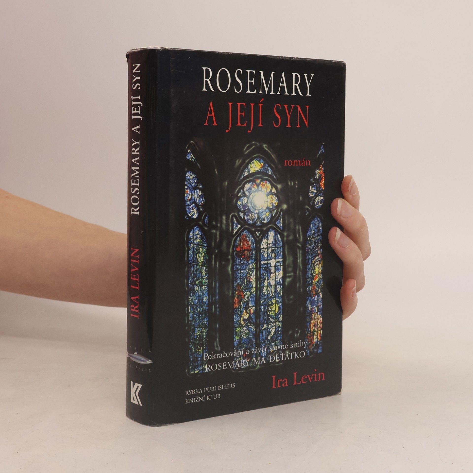 Ira Levin Rosemary a její syn