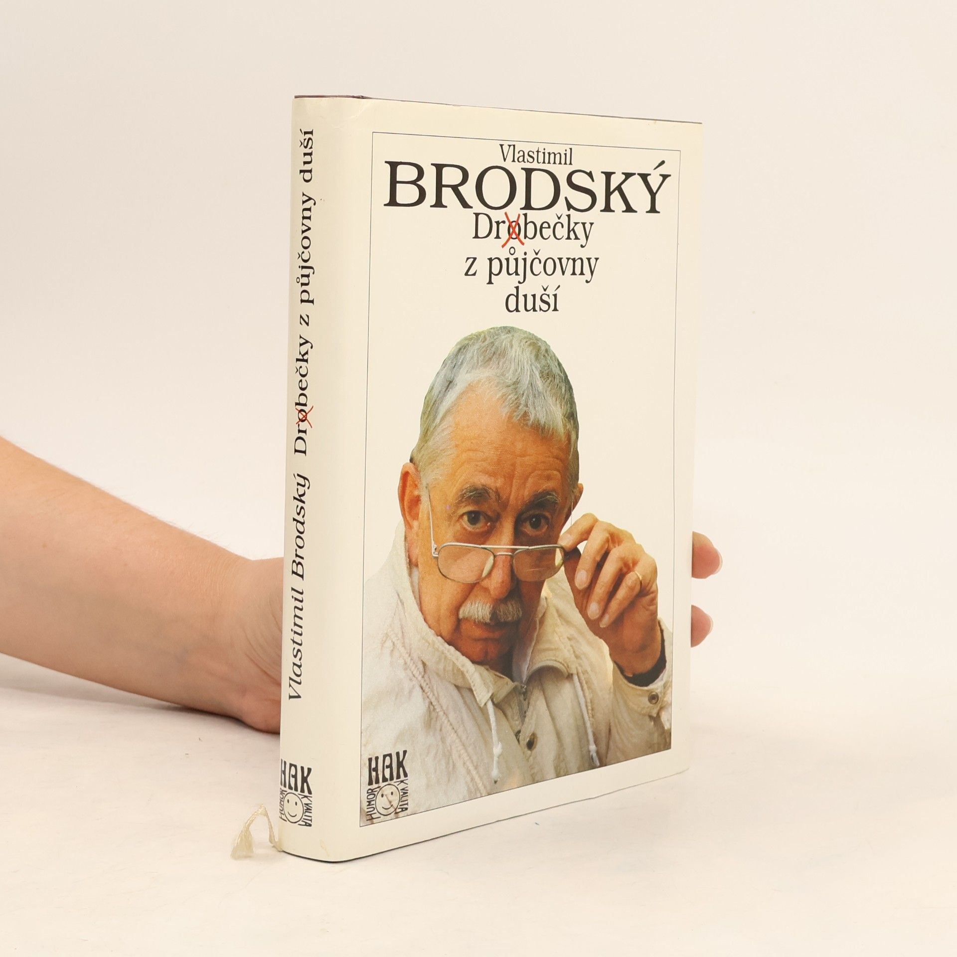 Vlastimil Brodský Drobečky z půjčovny duší