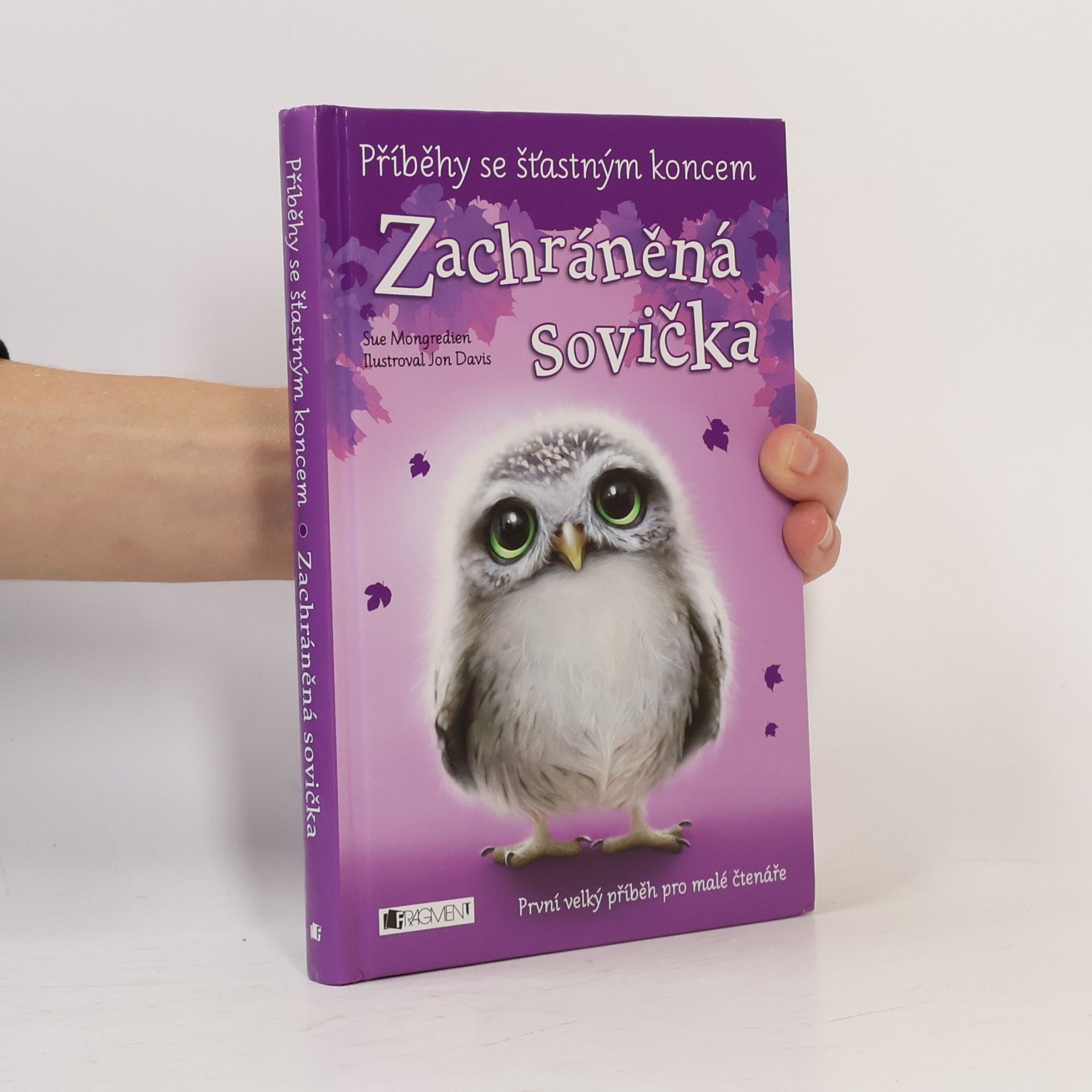 Sue Mongredien Zachráněná sovička