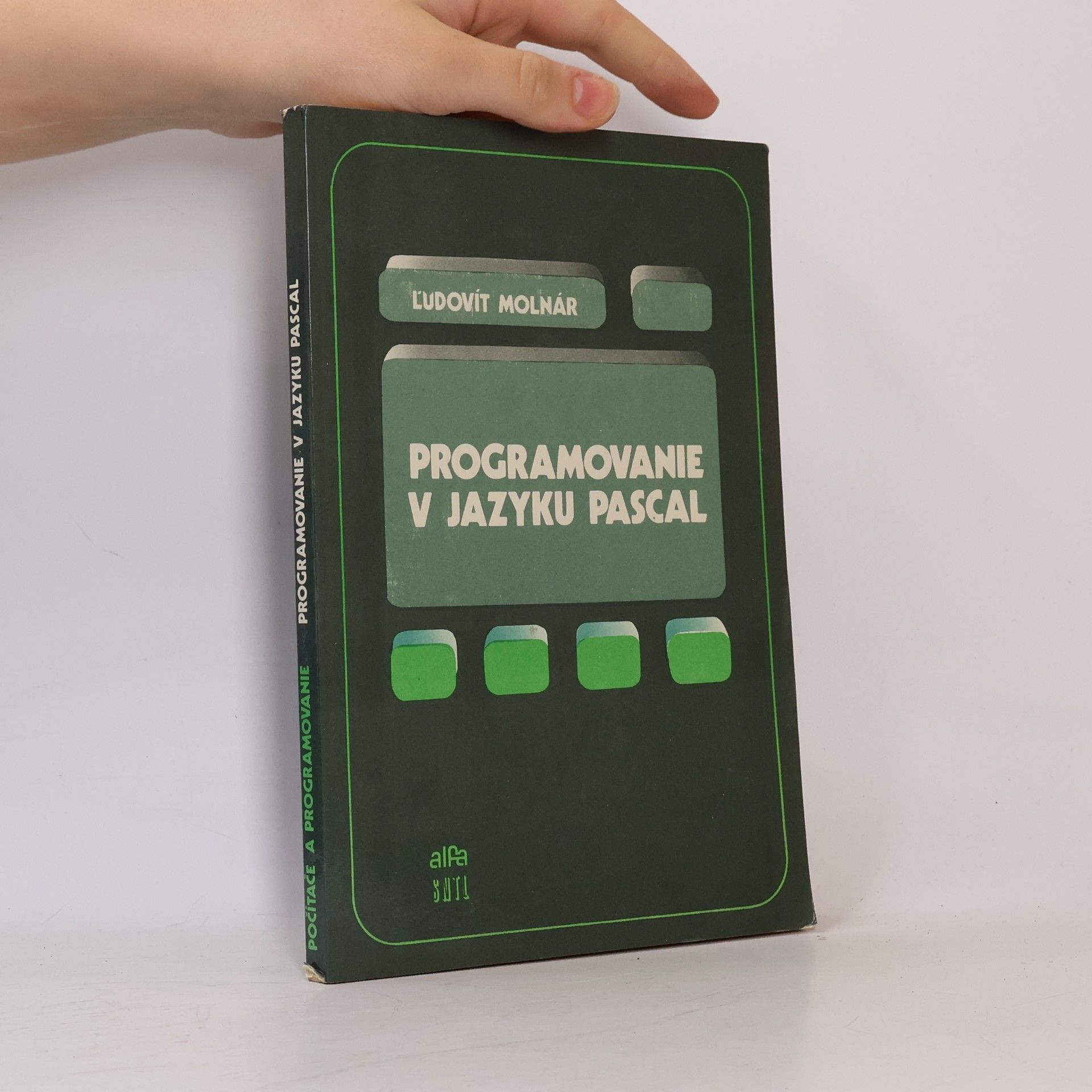Ľudovít Molnár Programovanie v jazyku PASCAL