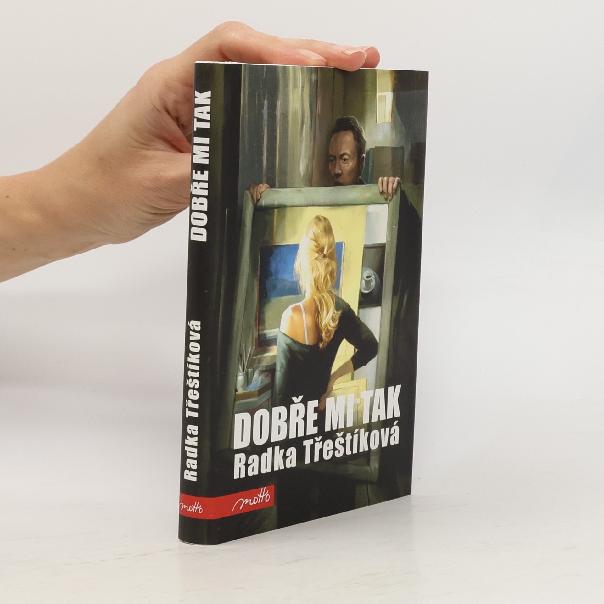 Radka Třeštíková Dobře mi tak