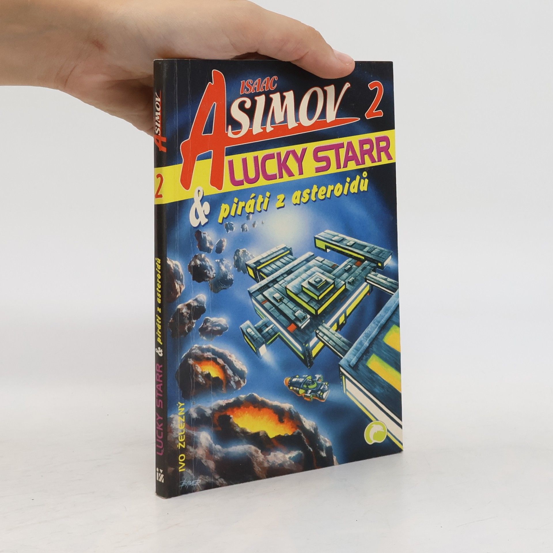 Isaac Asimov Lucky Starr a piráti z asteroidů