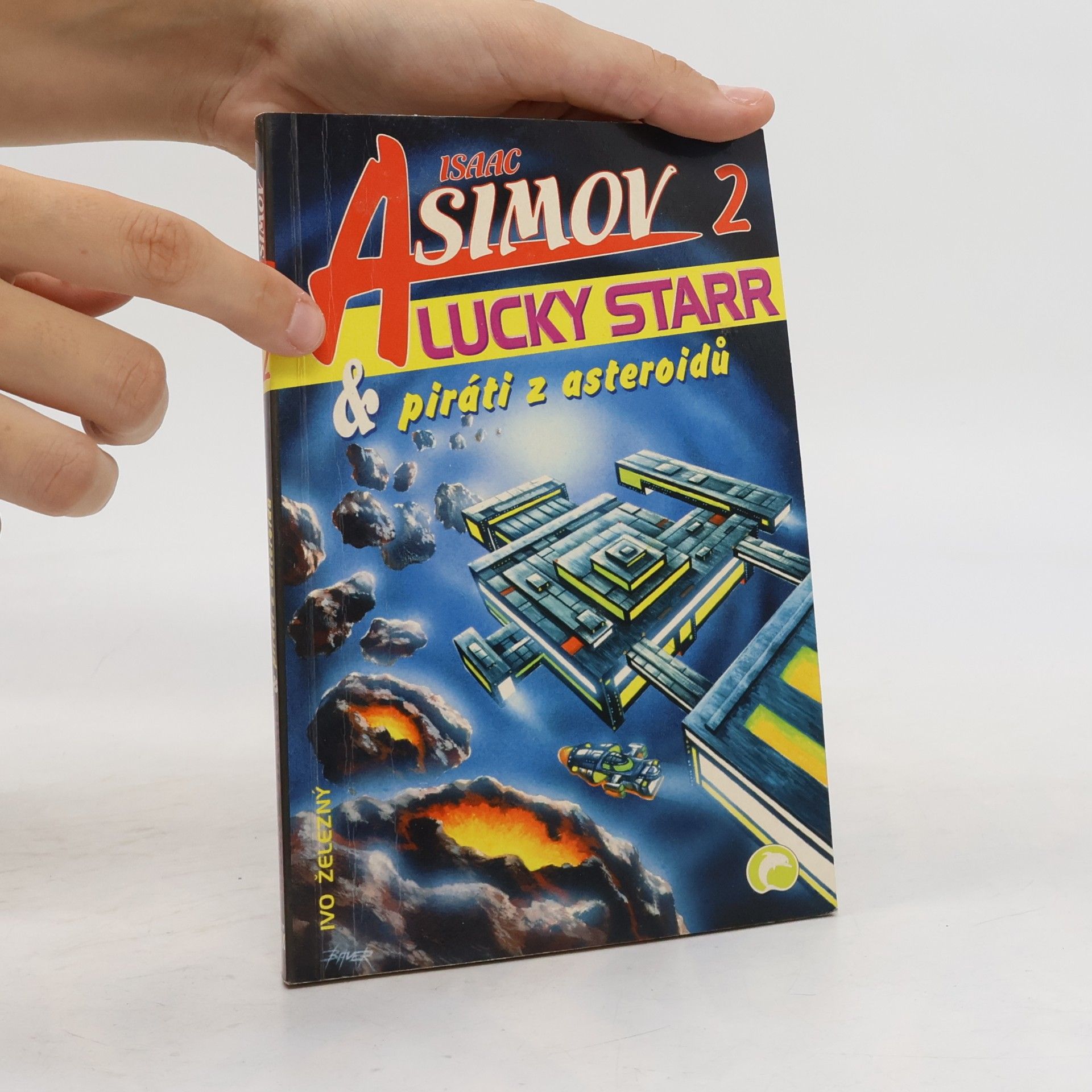 Isaac Asimov Lucky Starr a piráti z asteroidů